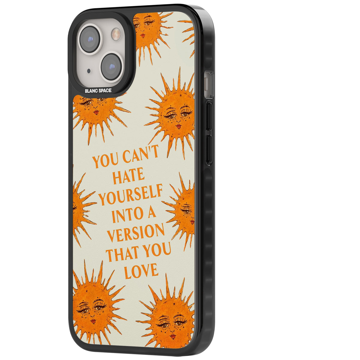 Don't Hate Yourself iPhone 12 / 12 Pro / iPhone 13 / iPhone 14 / iPhone 14 Plus / iPhone 15 / iPhone 15 Plus Impact Black Phone Case side