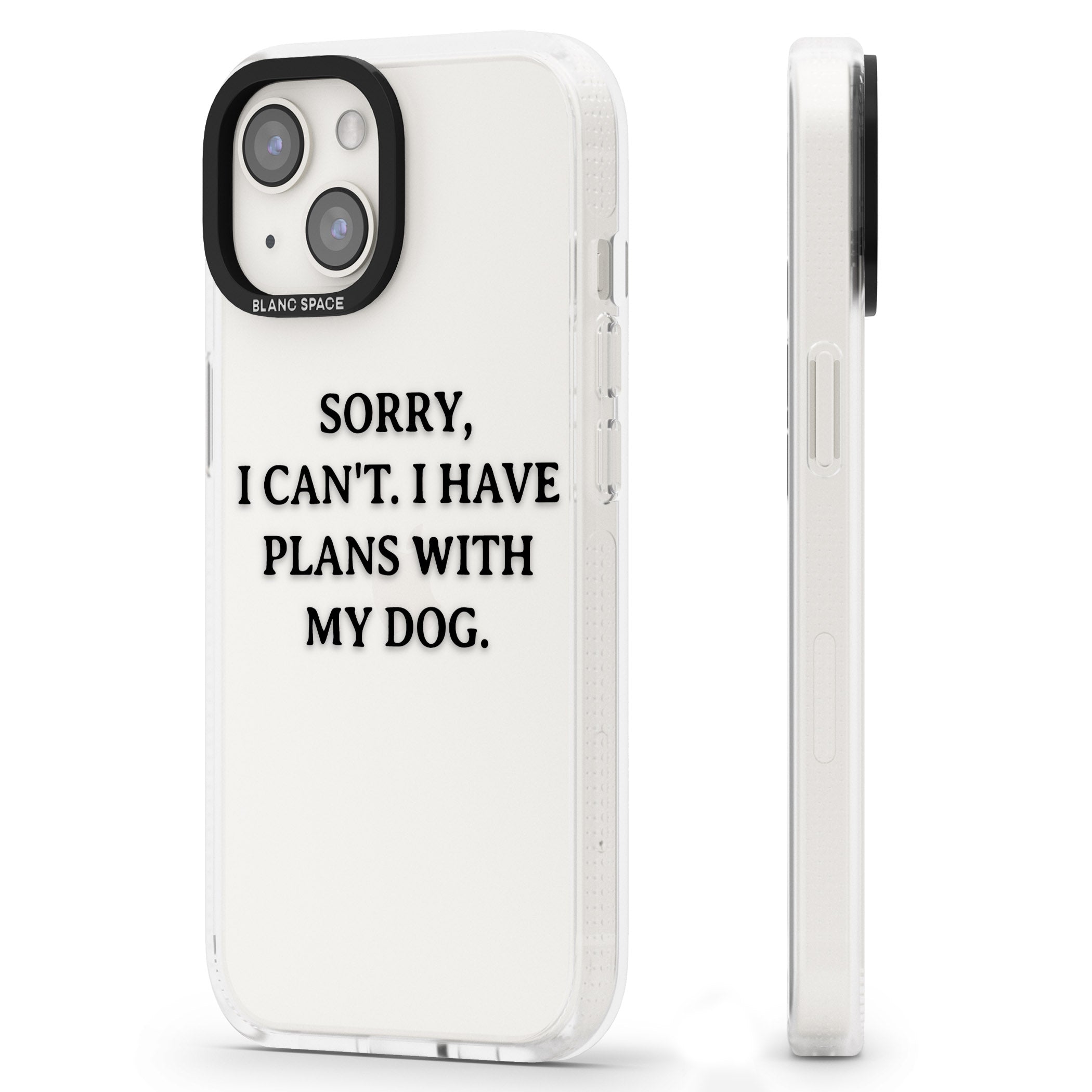 I Have Plans With My Dog iPhone 15 / 14 / 13 Clear Case Impact Air - Blanc Space