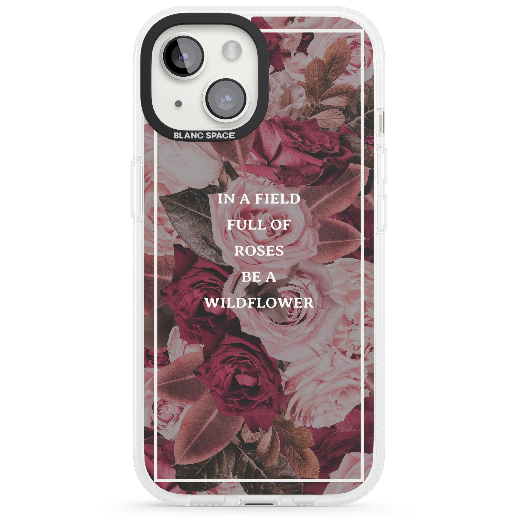 Be a Wildflower Floral Quote iPhone 15 / 14 / 13 Clear Case Impact Air - Blanc Space