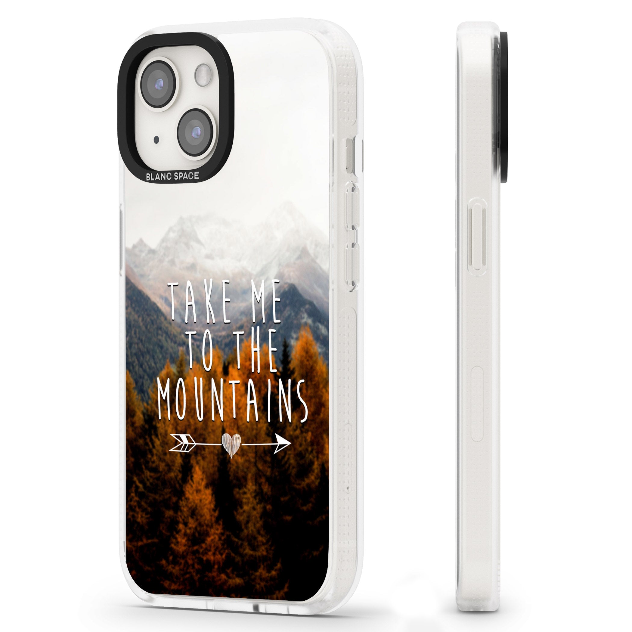 Take Me Mountains Quote iPhone 15 / 14 / 13 Clear Case Impact Air - Blanc Space