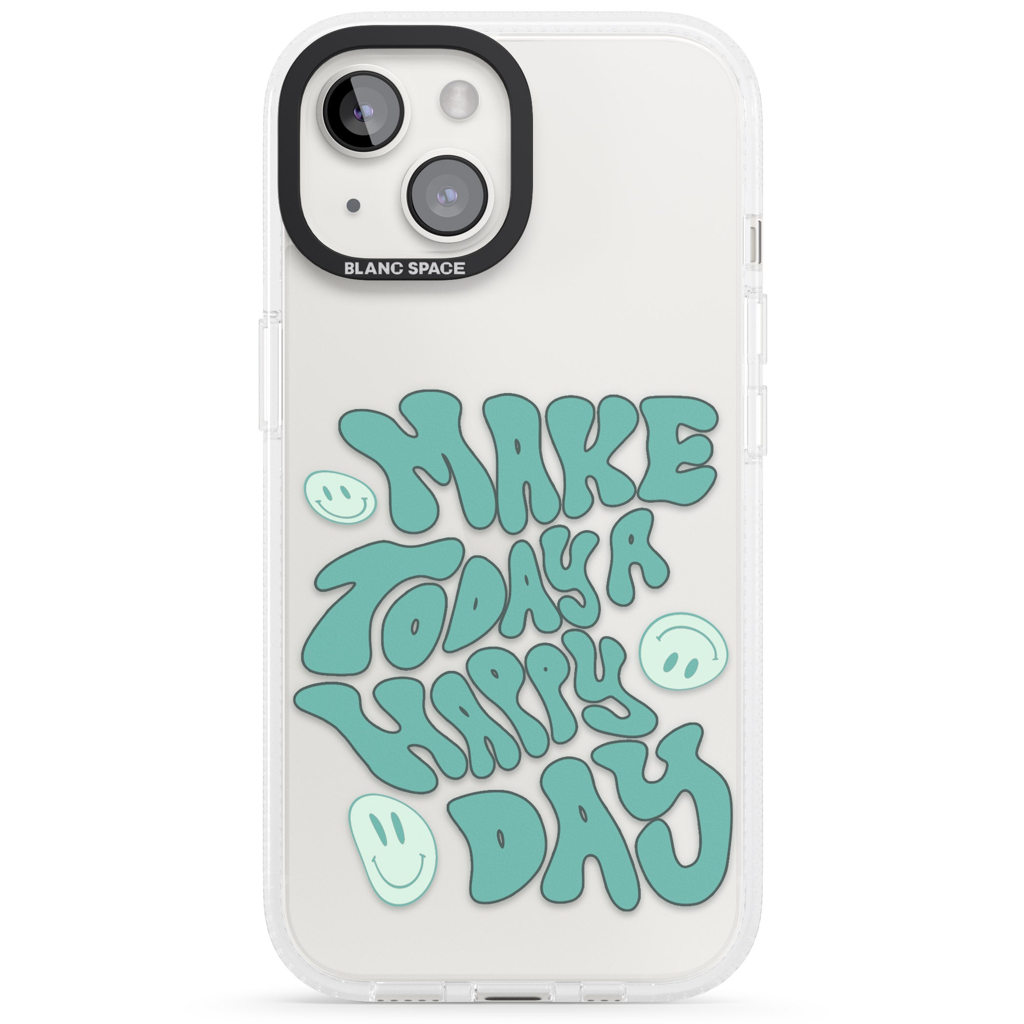 Make Today A Happy Day iPhone 15 / 14 / 13 Clear Case Impact Air - Blanc Space