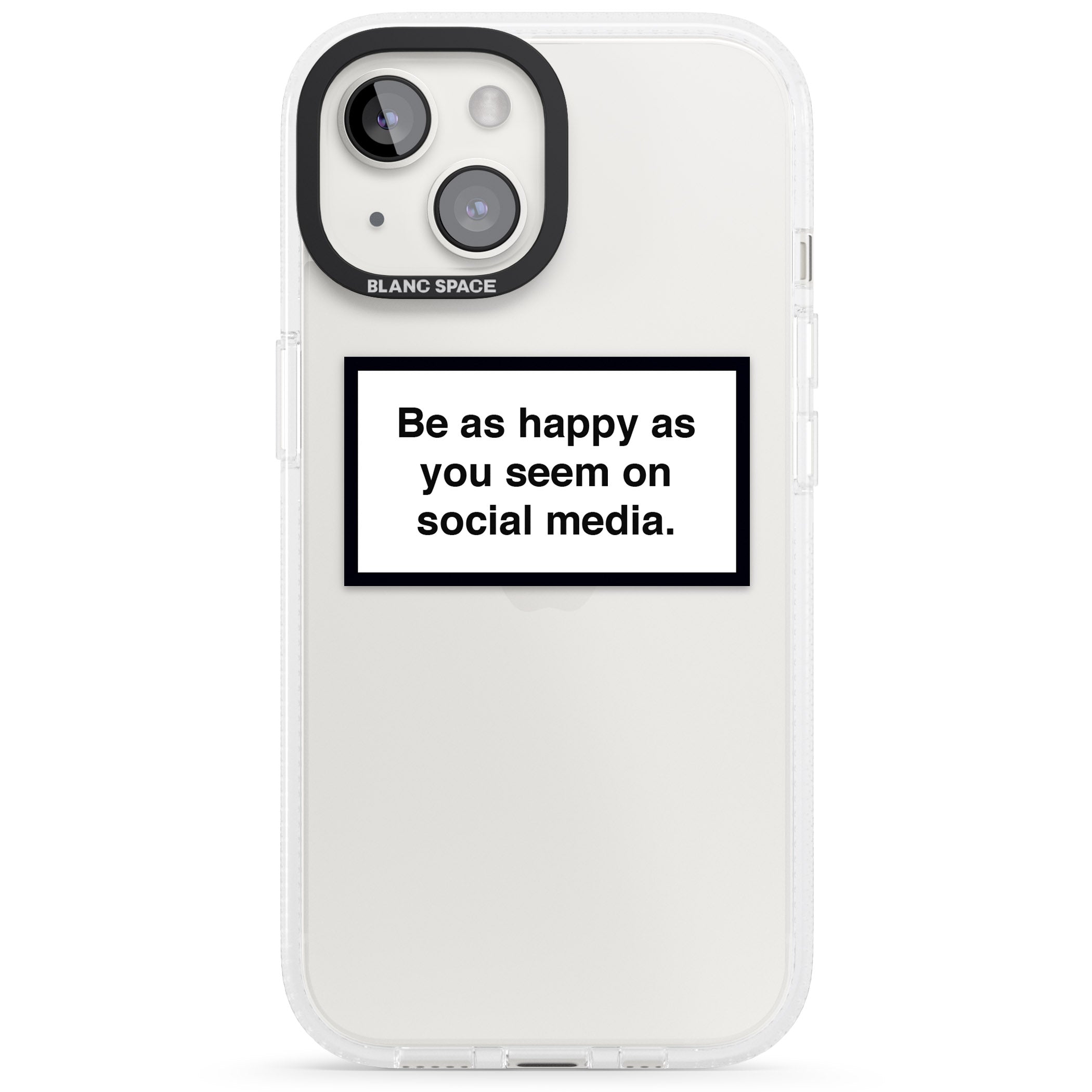 Happy on Social Media iPhone 15 / 14 / 13 Clear Case Impact Air - Blanc Space