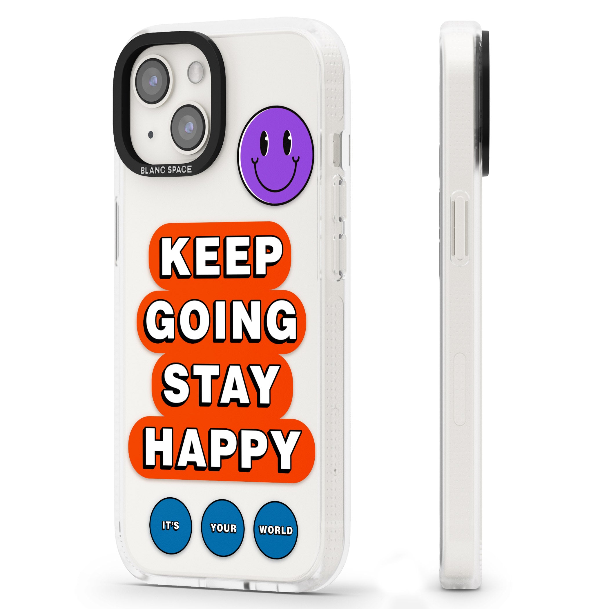Keep Going Stay Happy iPhone 15 / 14 / 13 Clear Case Impact Air - Blanc Space