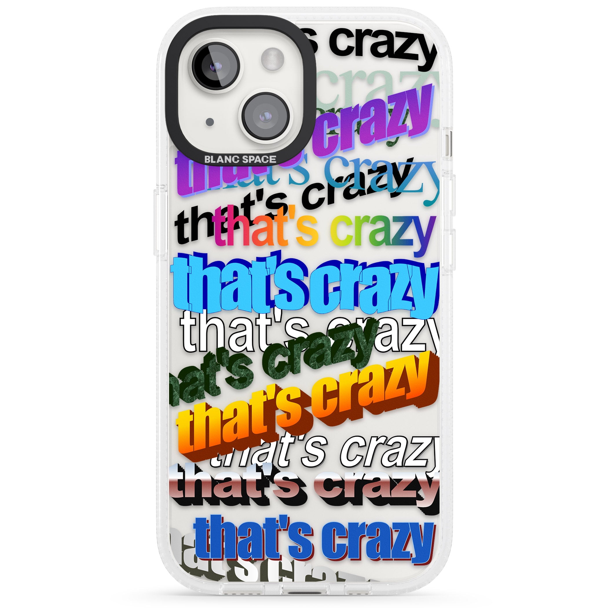 That's Crazy iPhone 15 / 14 / 13 Clear Case Impact Air - Blanc Space