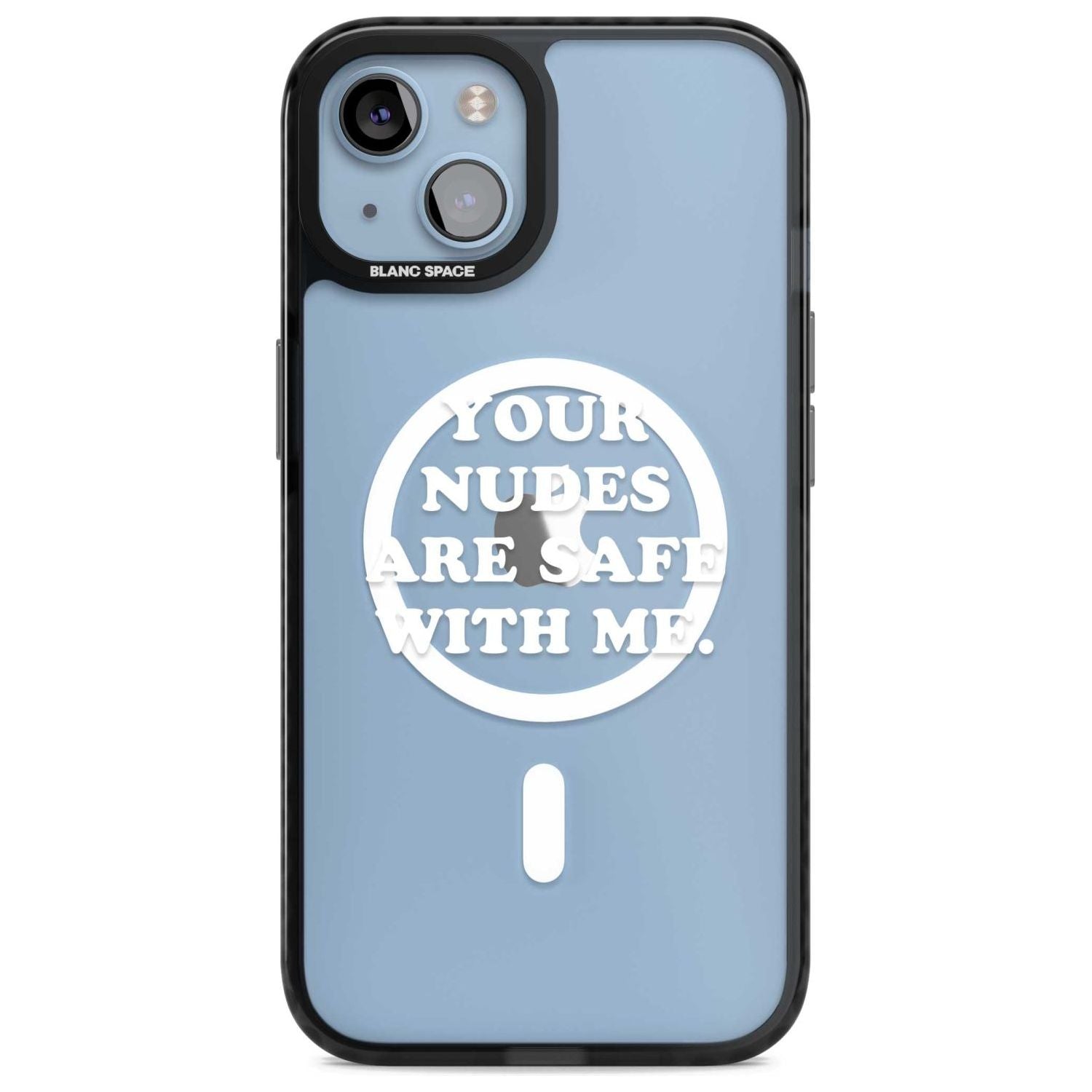 Your Nudes Are Safe White