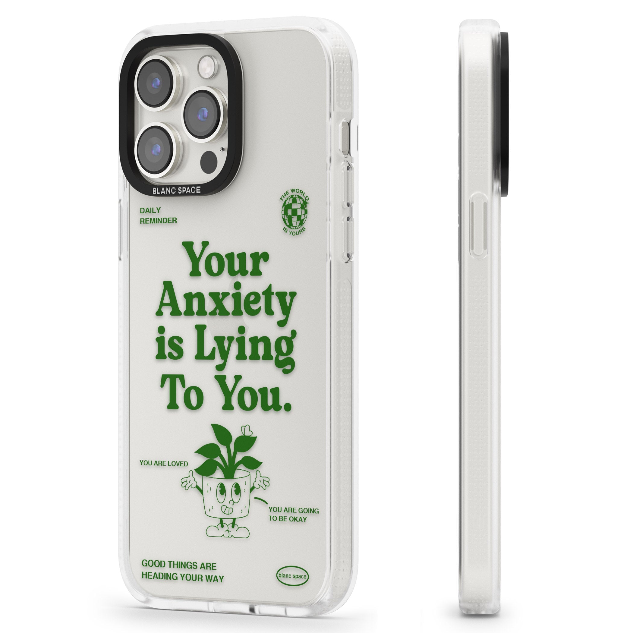 Your Anxiety Is Lying To You iPhone 15 Pro Max / 15 Pro / 14 Pro Max / 14 Pro / 13 Pro Clear Case Impact Air - Blanc Space