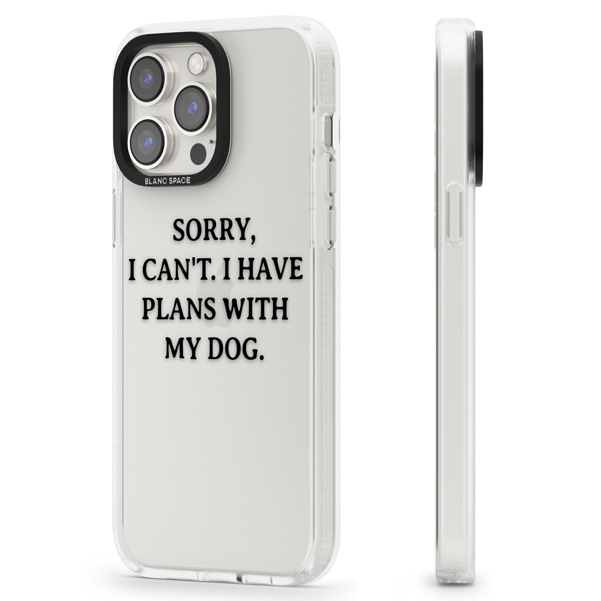 I Have Plans With My Dog iPhone 15 Pro Max / 15 Pro / 14 Pro Max / 14 Pro / 13 Pro Clear Case Impact Air - Blanc Space