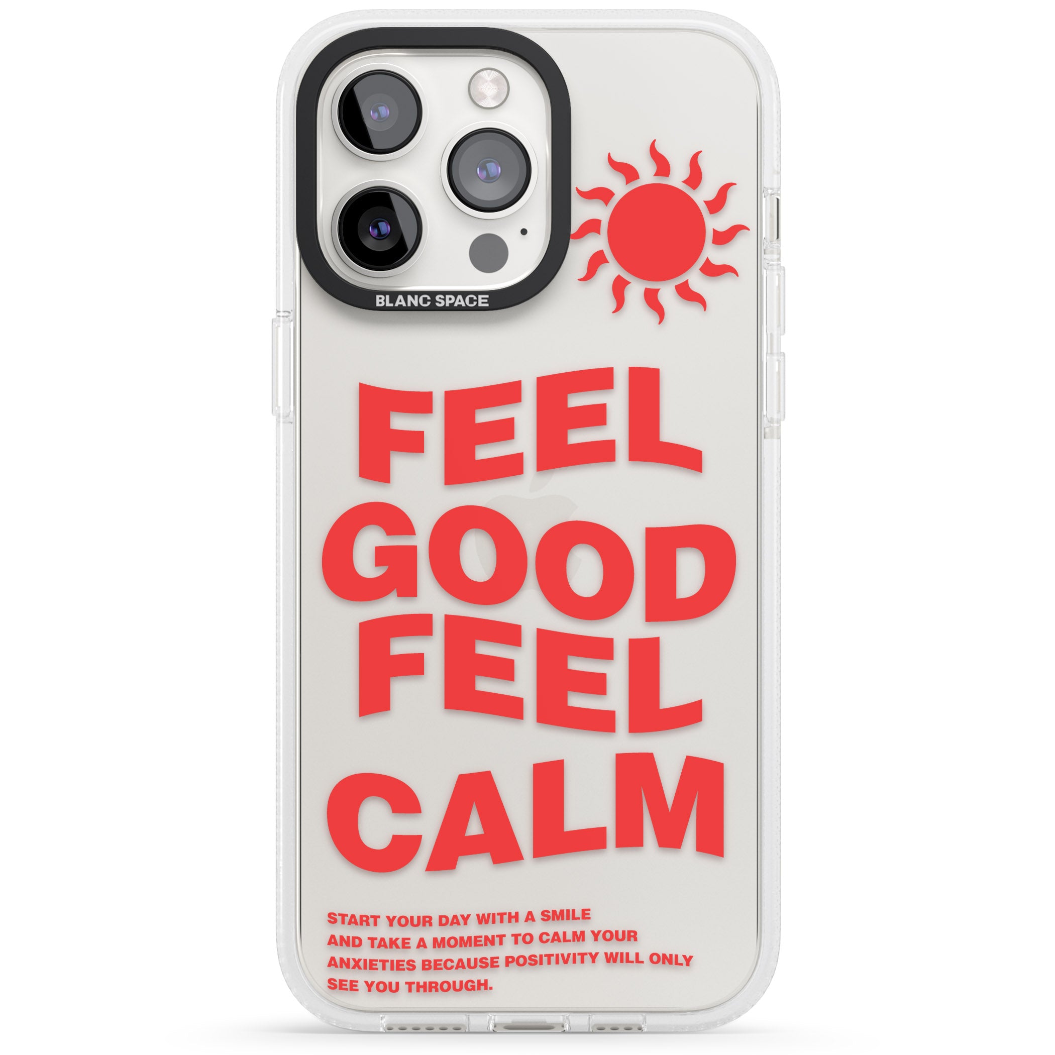 Feel Good Feel Calm (Red) iPhone 15 Pro Max / 15 Pro / 14 Pro Max / 14 Pro / 13 Pro Clear Case Impact Air - Blanc Space