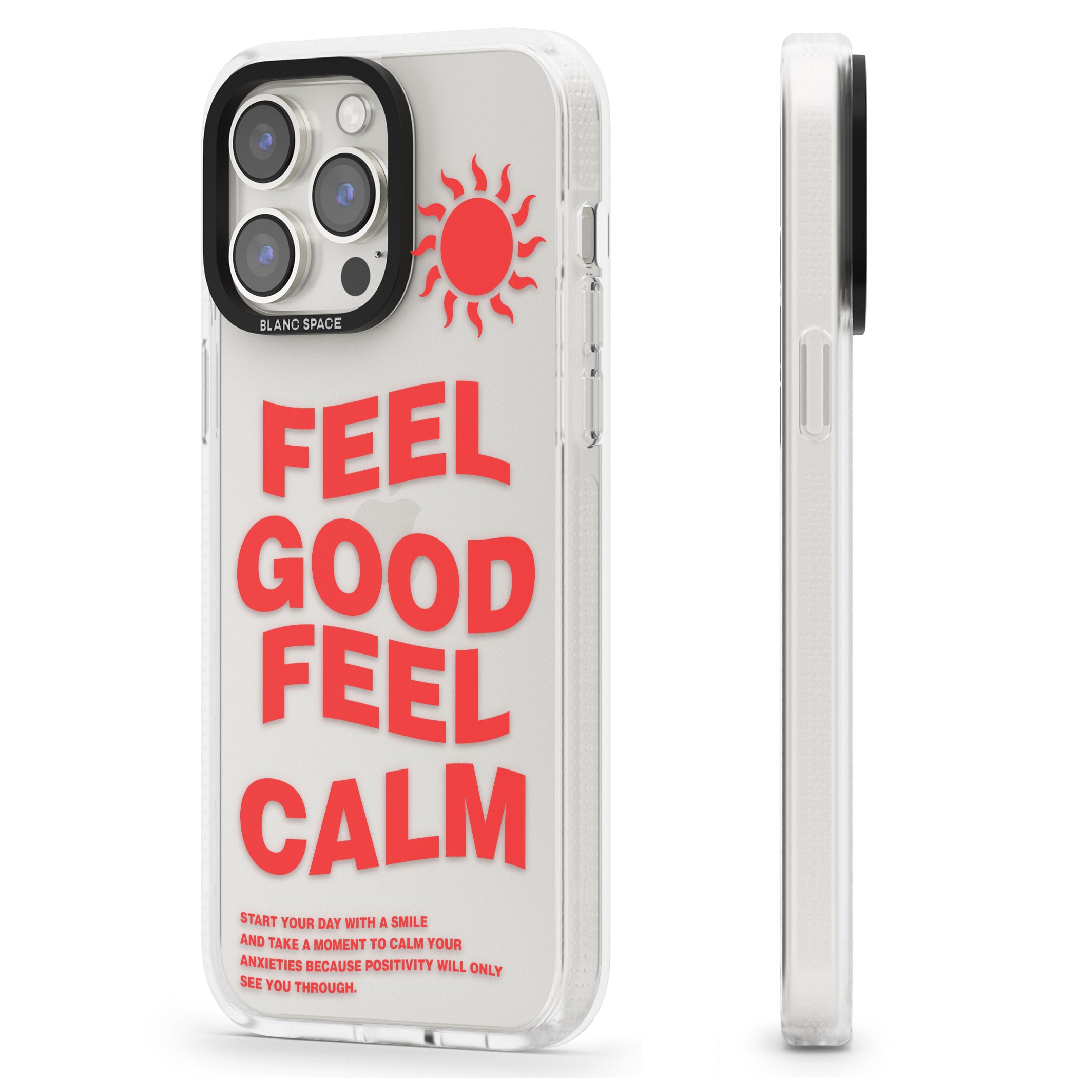 Feel Good Feel Calm (Red) iPhone 15 Pro Max / 15 Pro / 14 Pro Max / 14 Pro / 13 Pro Clear Case Impact Air - Blanc Space