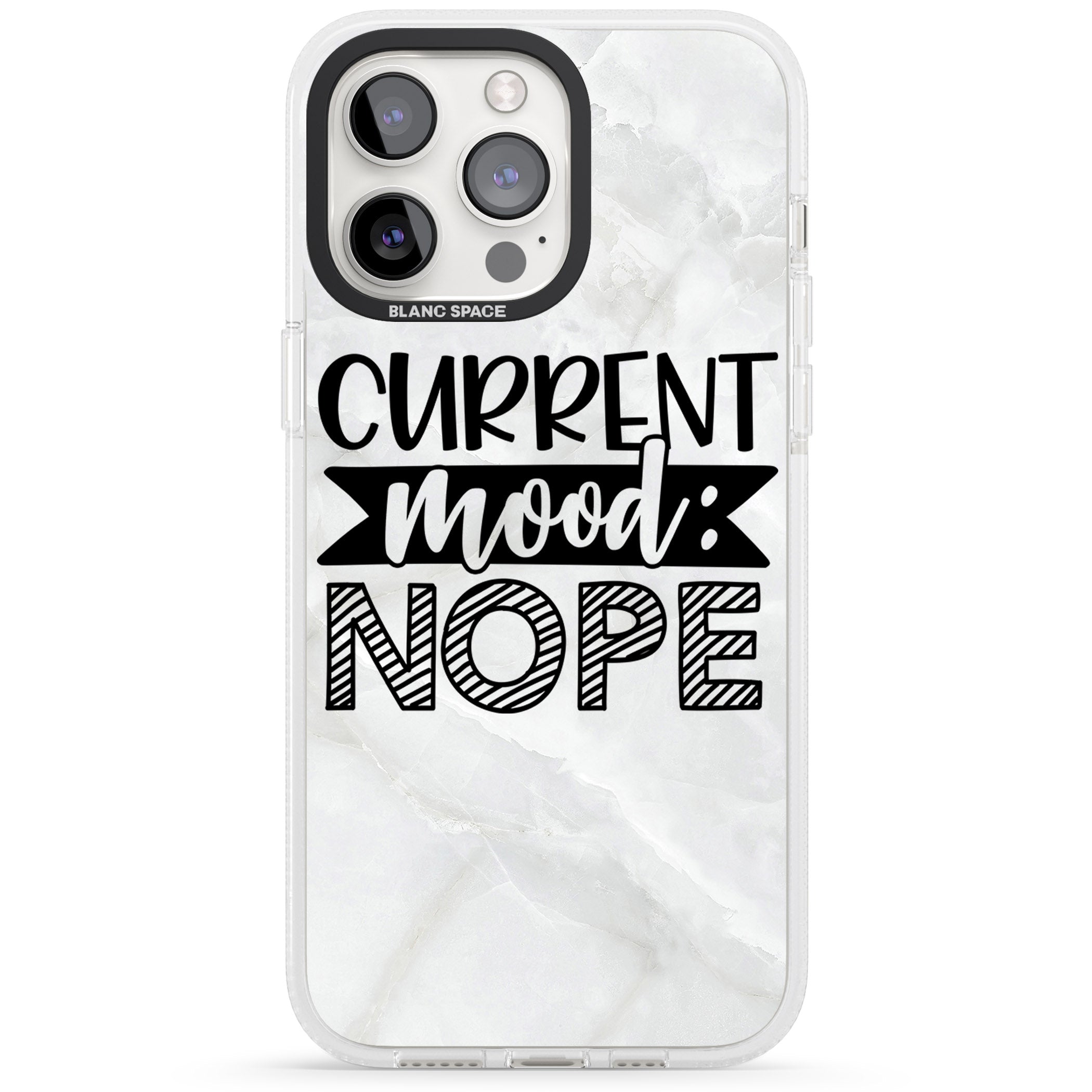 Current Mood NOPE iPhone 15 Pro Max / 15 Pro / 14 Pro Max / 14 Pro / 13 Pro Clear Case Impact Air - Blanc Space