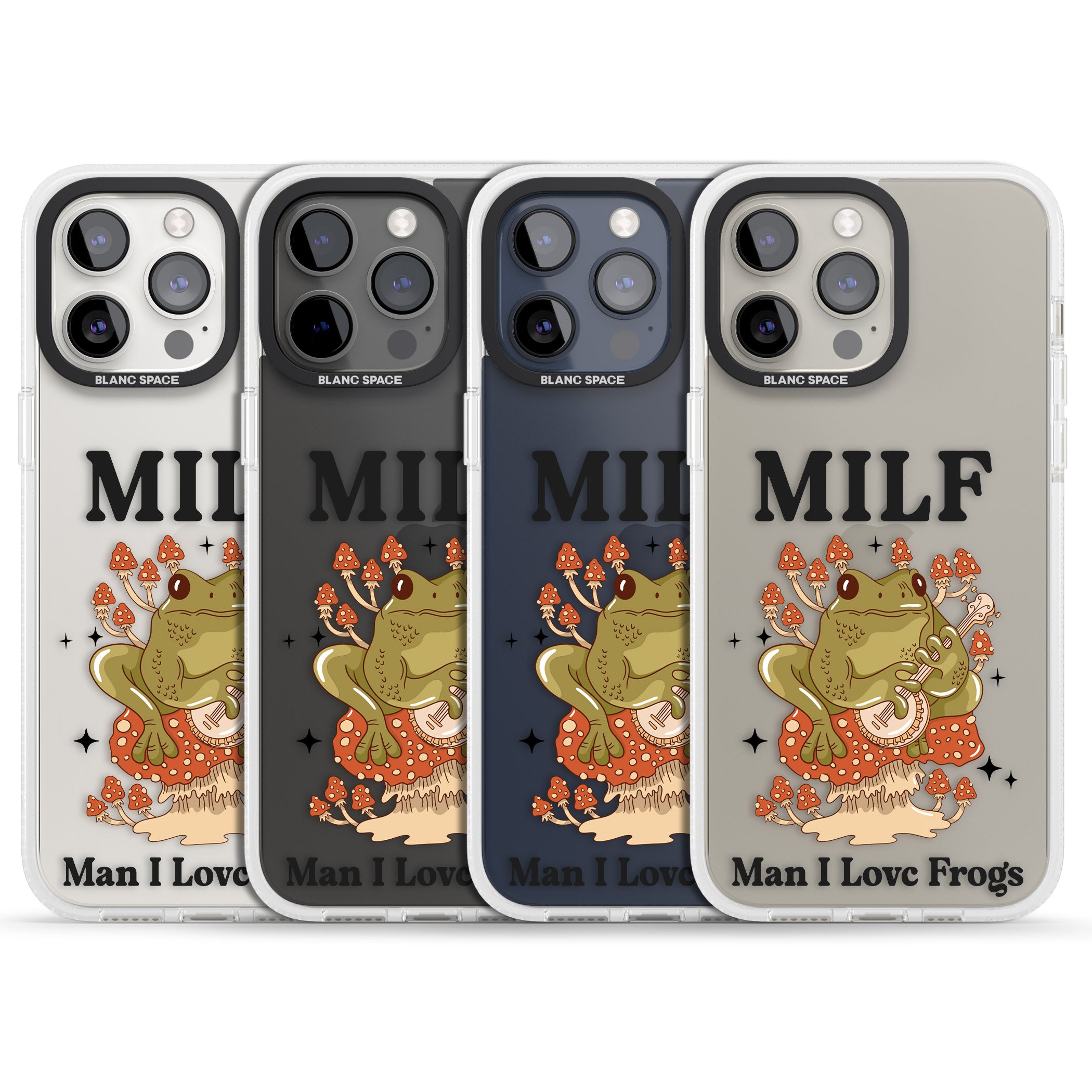 Man I Love Frogs iPhone 15 Pro Max / 15 Pro / 14 Pro Max / 14 Pro / 13 Pro Clear Case Impact Air - Blanc Space
