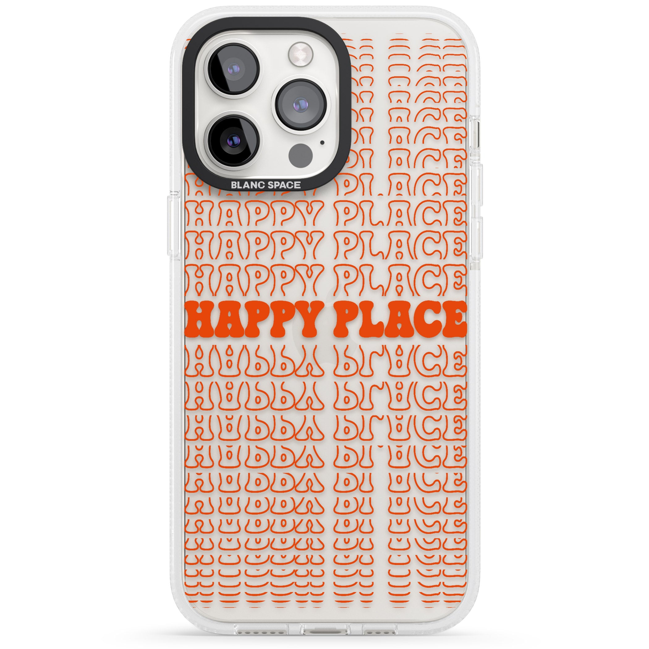 Happy Place (Orange) iPhone 15 Pro Max / 15 Pro / 14 Pro Max / 14 Pro / 13 Pro Clear Case Impact Air - Blanc Space