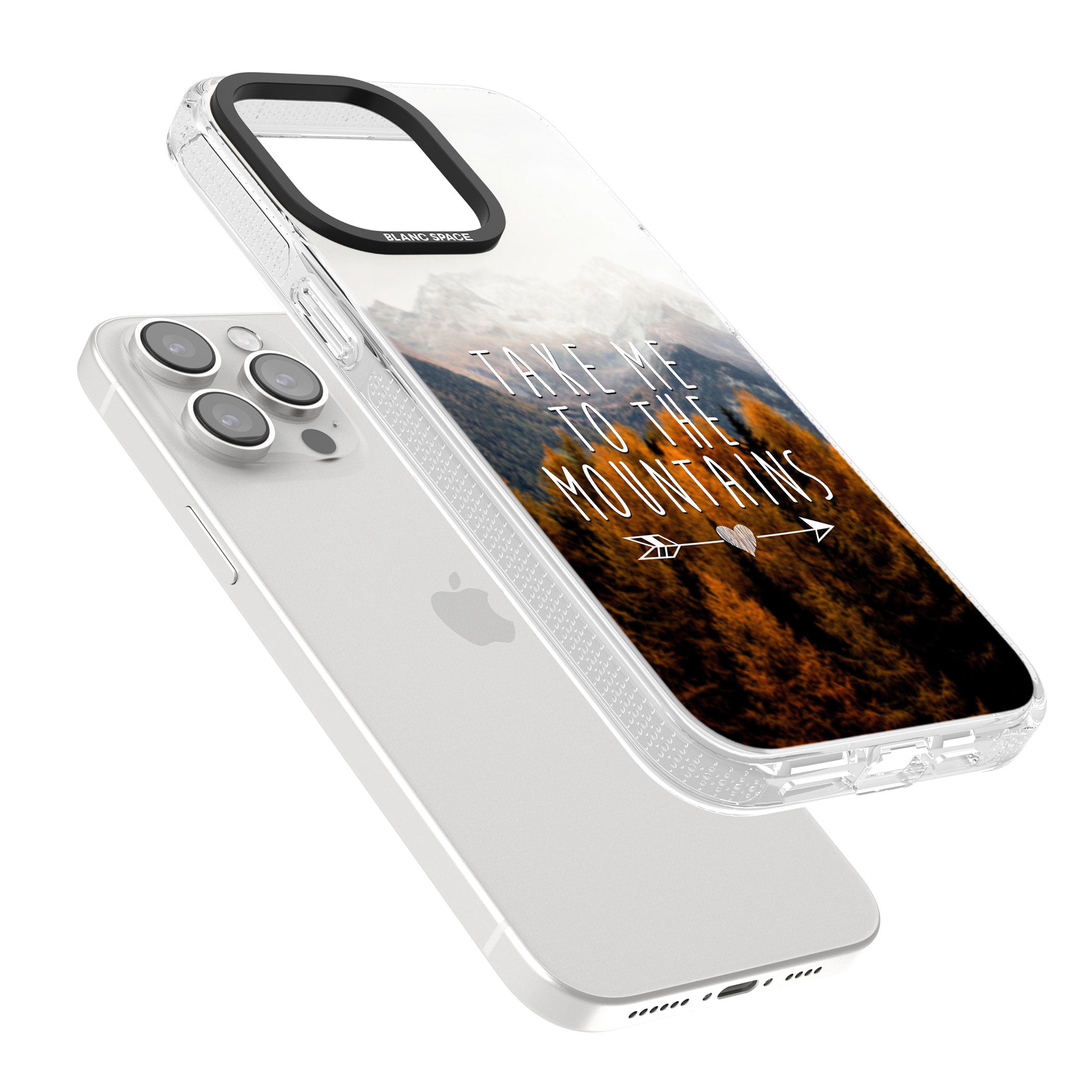 Take Me Mountains Quote iPhone 15 Pro Max / 15 Pro / 14 Pro Max / 14 Pro / 13 Pro Clear Case Impact Air - Blanc Space