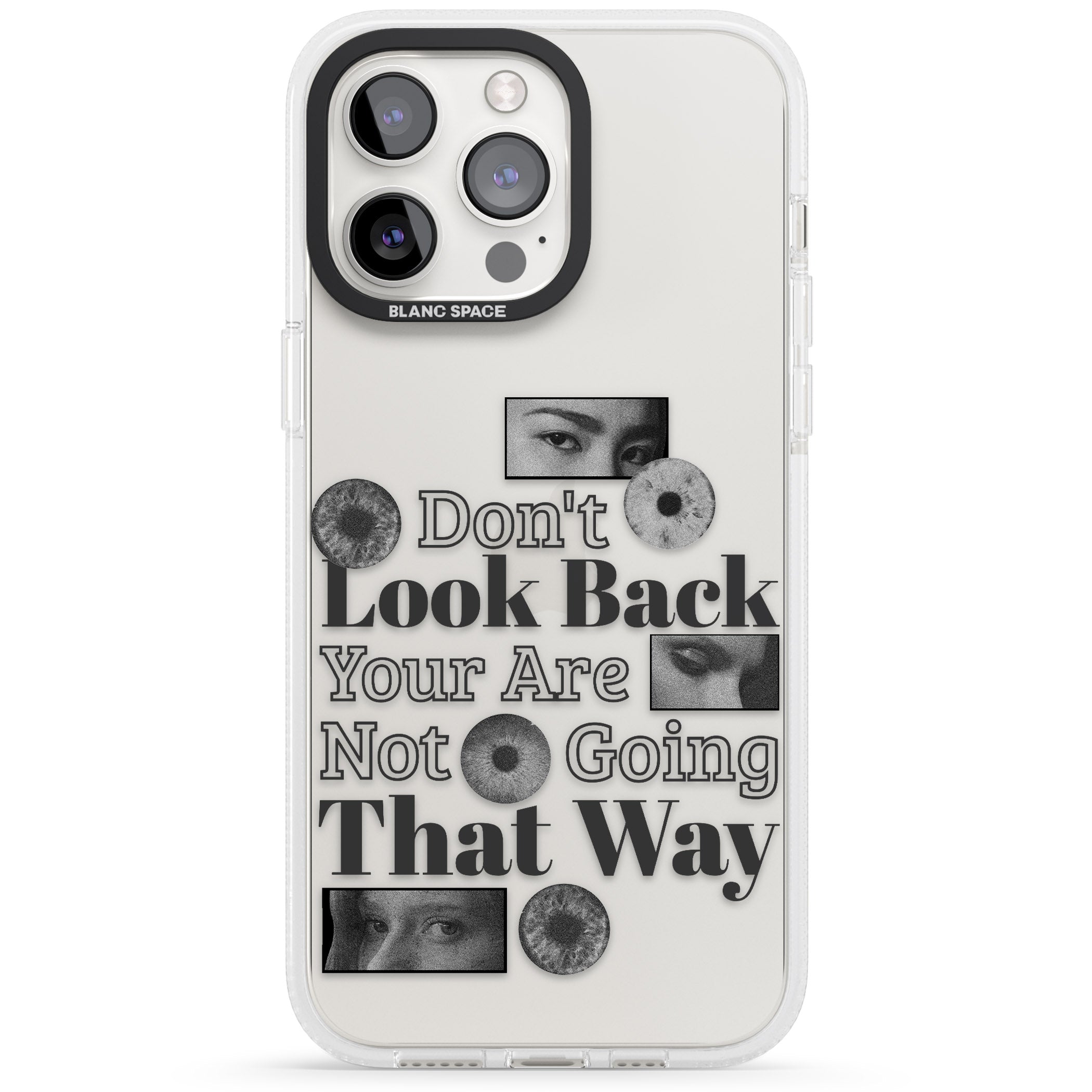 Don't Look Back iPhone 15 Pro Max / 15 Pro / 14 Pro Max / 14 Pro / 13 Pro Clear Case Impact Air - Blanc Space