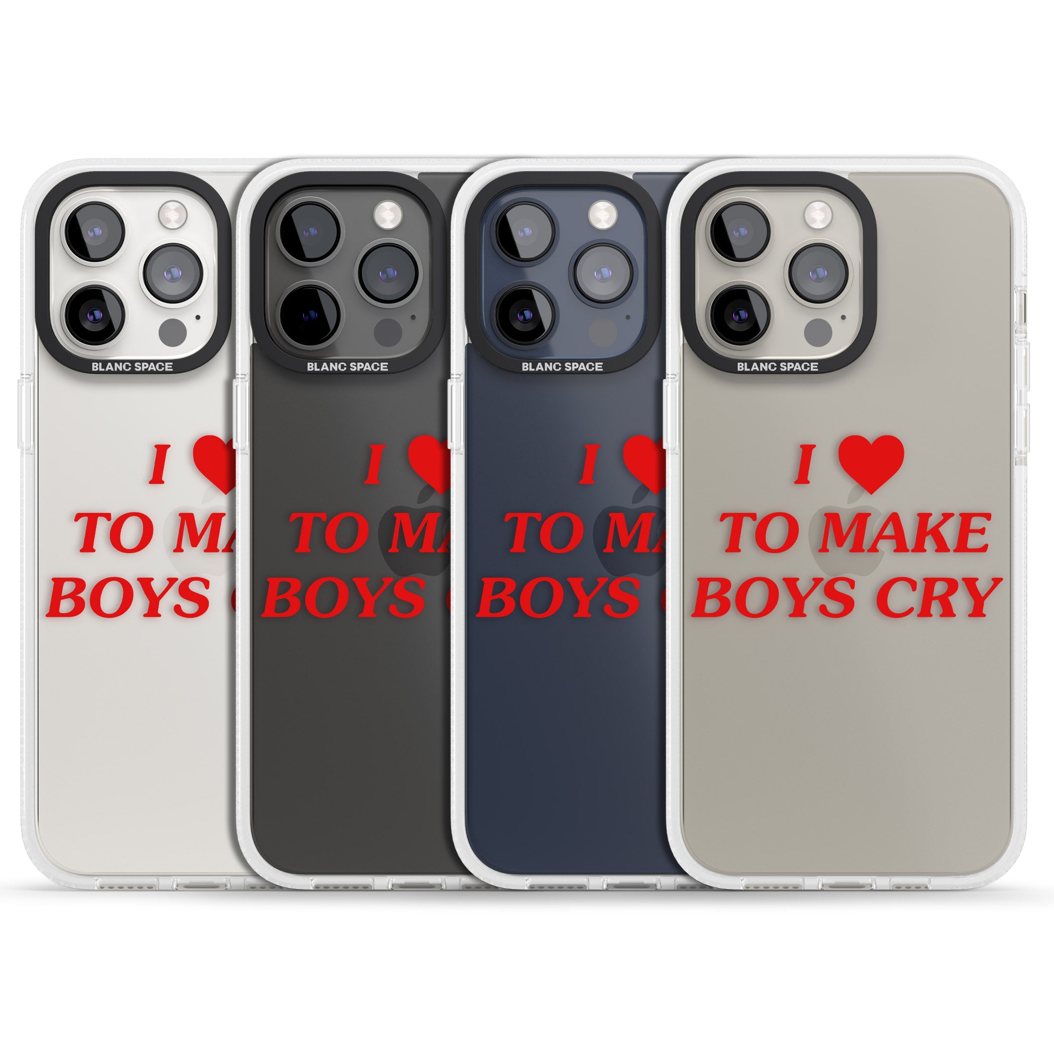 I Love to Make Boys Cry iPhone 15 Pro Max / 15 Pro / 14 Pro Max / 14 Pro / 13 Pro Clear Case Impact Air - Blanc Space