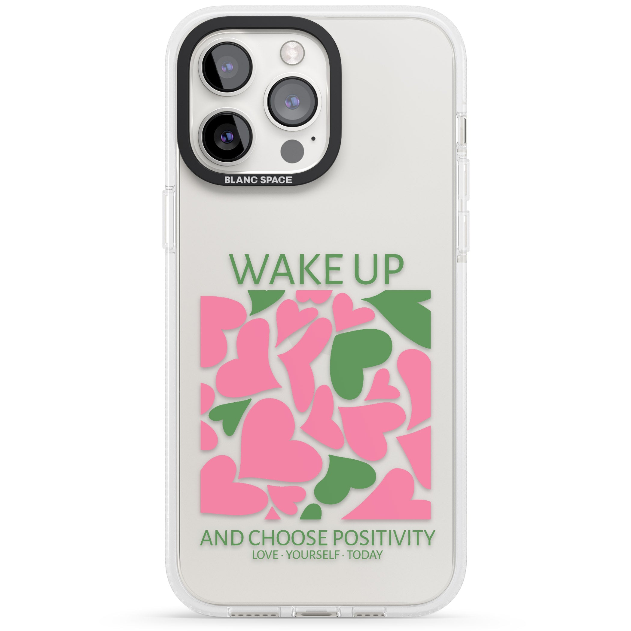 Wake Up And Choose Positivity iPhone 15 Pro Max / 15 Pro / 14 Pro Max / 14 Pro / 13 Pro Clear Case Impact Air - Blanc Space