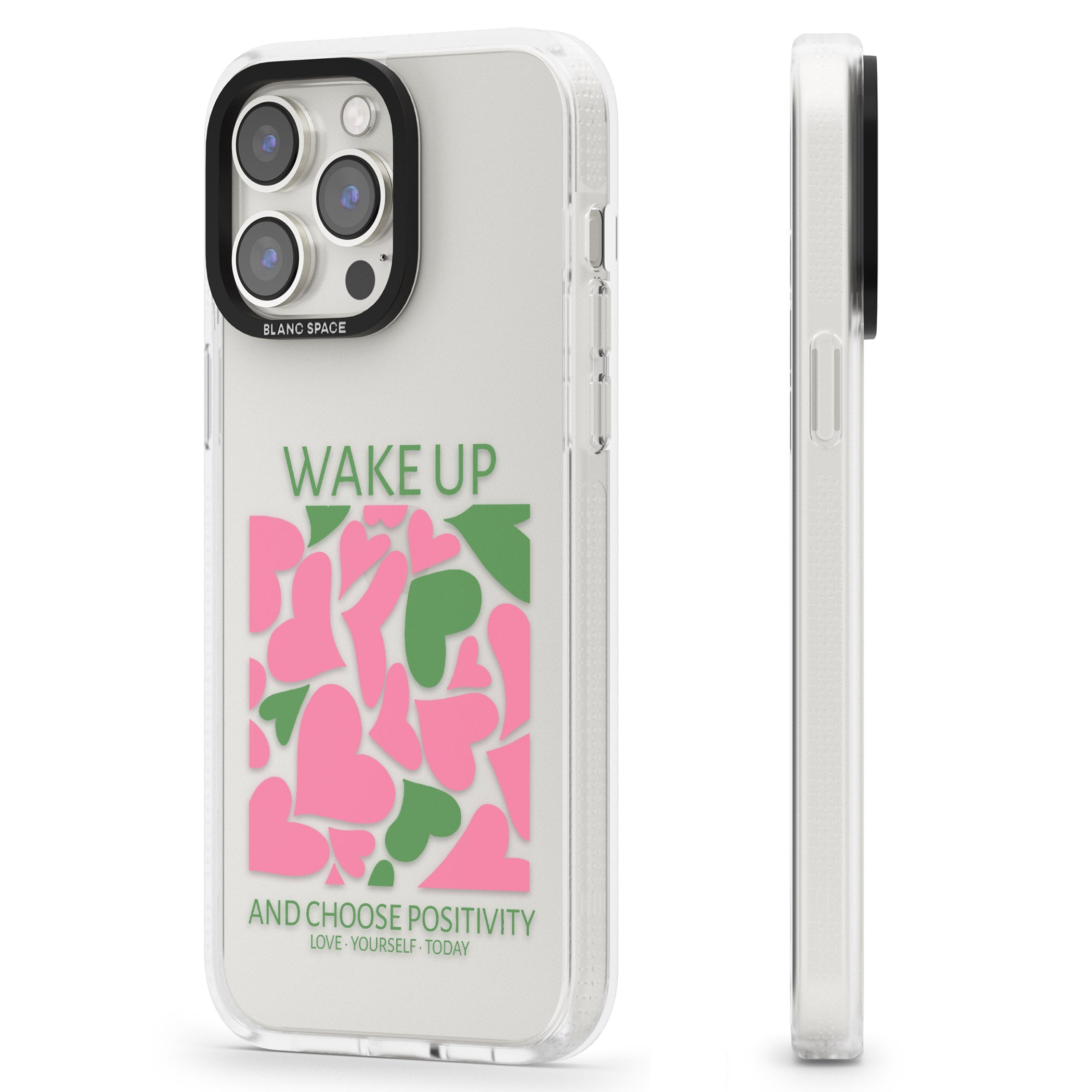 Wake Up And Choose Positivity iPhone 15 Pro Max / 15 Pro / 14 Pro Max / 14 Pro / 13 Pro Clear Case Impact Air - Blanc Space