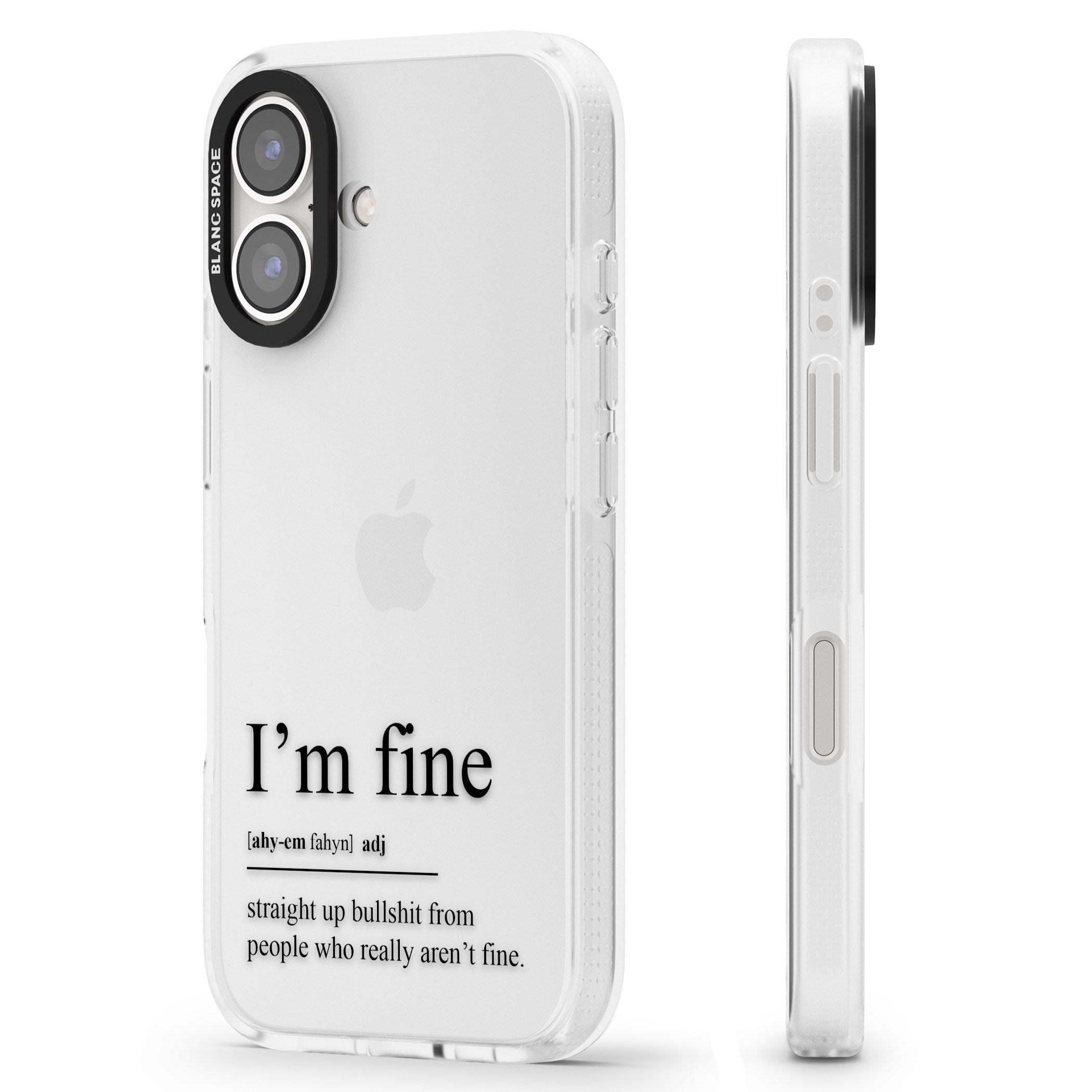 I'm Fine iPhone 16 / 16 Plus Clear Case Impact Air - Blanc Space