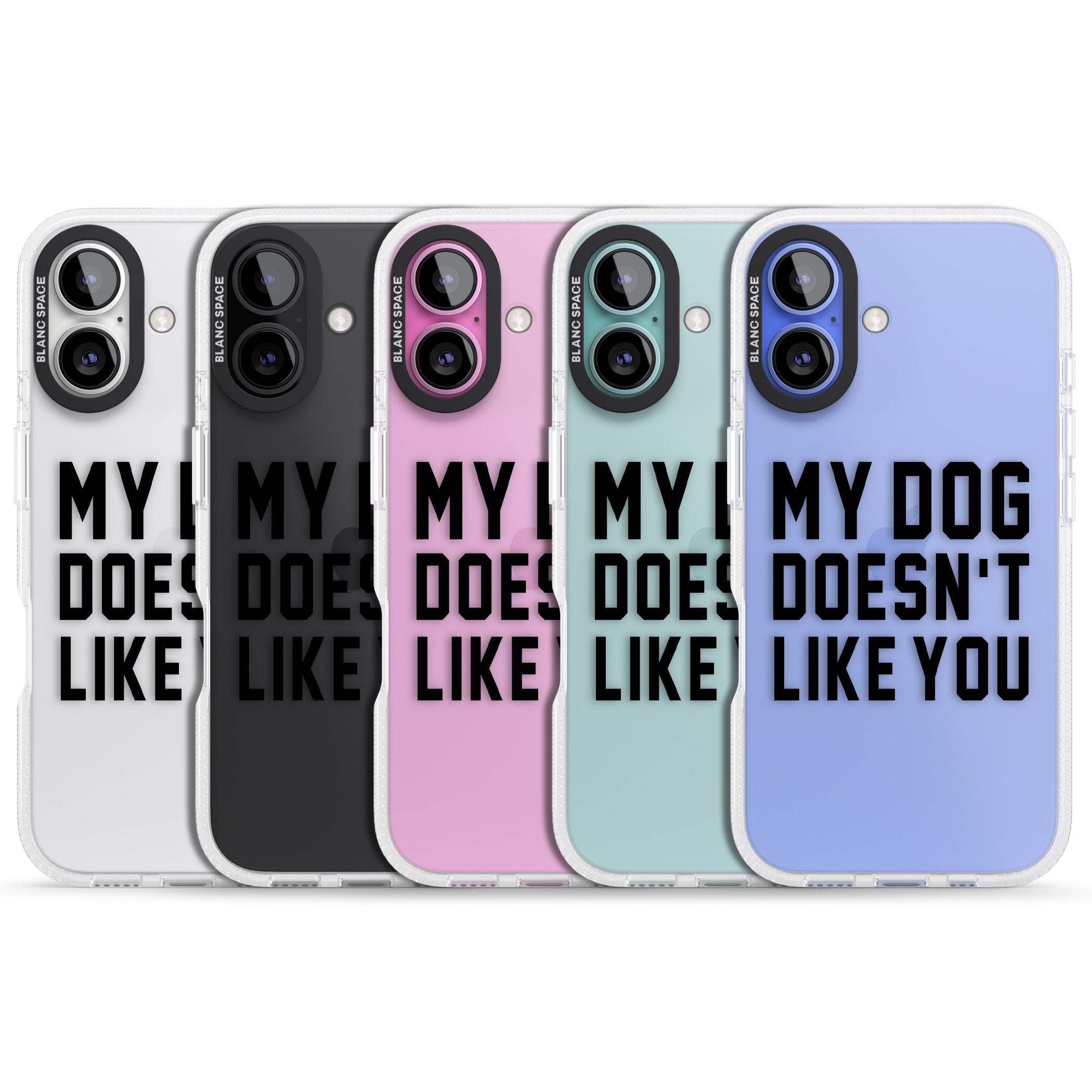 Dog Doesn't Like You iPhone 16 / 16 Plus Clear Case Impact Air - Blanc Space