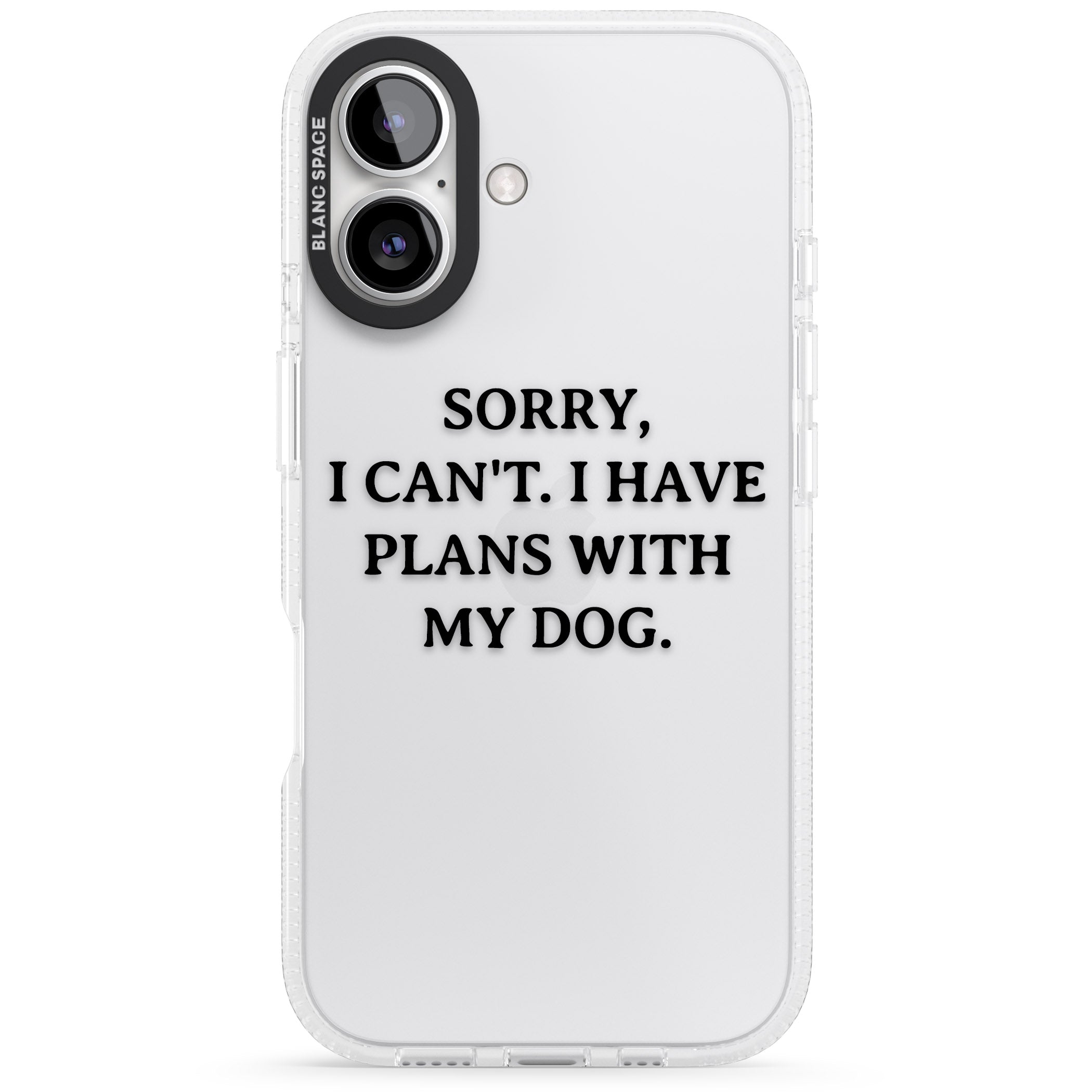 I Have Plans With My Dog iPhone 16 / 16 Plus Clear Case Impact Air - Blanc Space