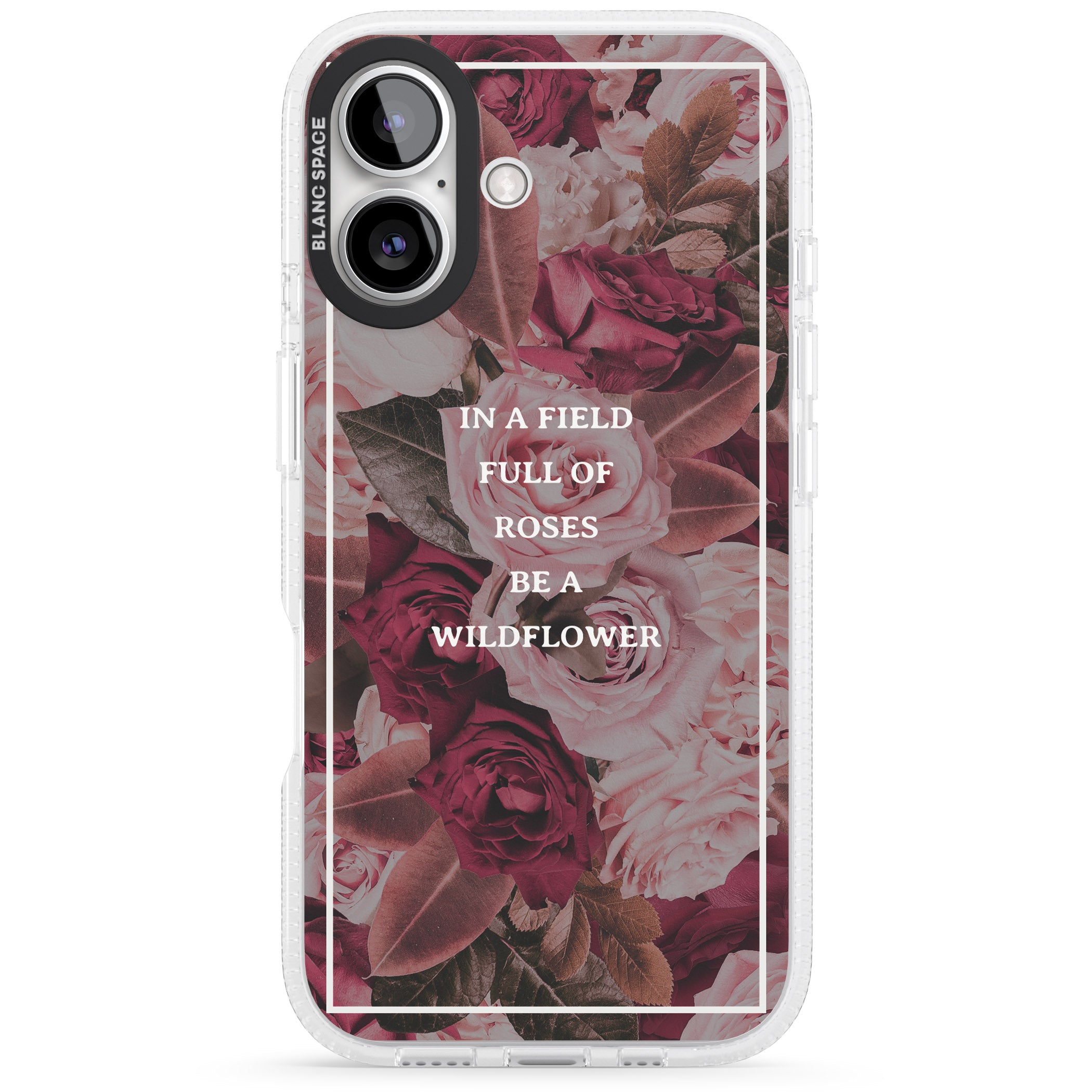 Be a Wildflower Floral Quote iPhone 16 / 16 Plus Clear Case Impact Air - Blanc Space