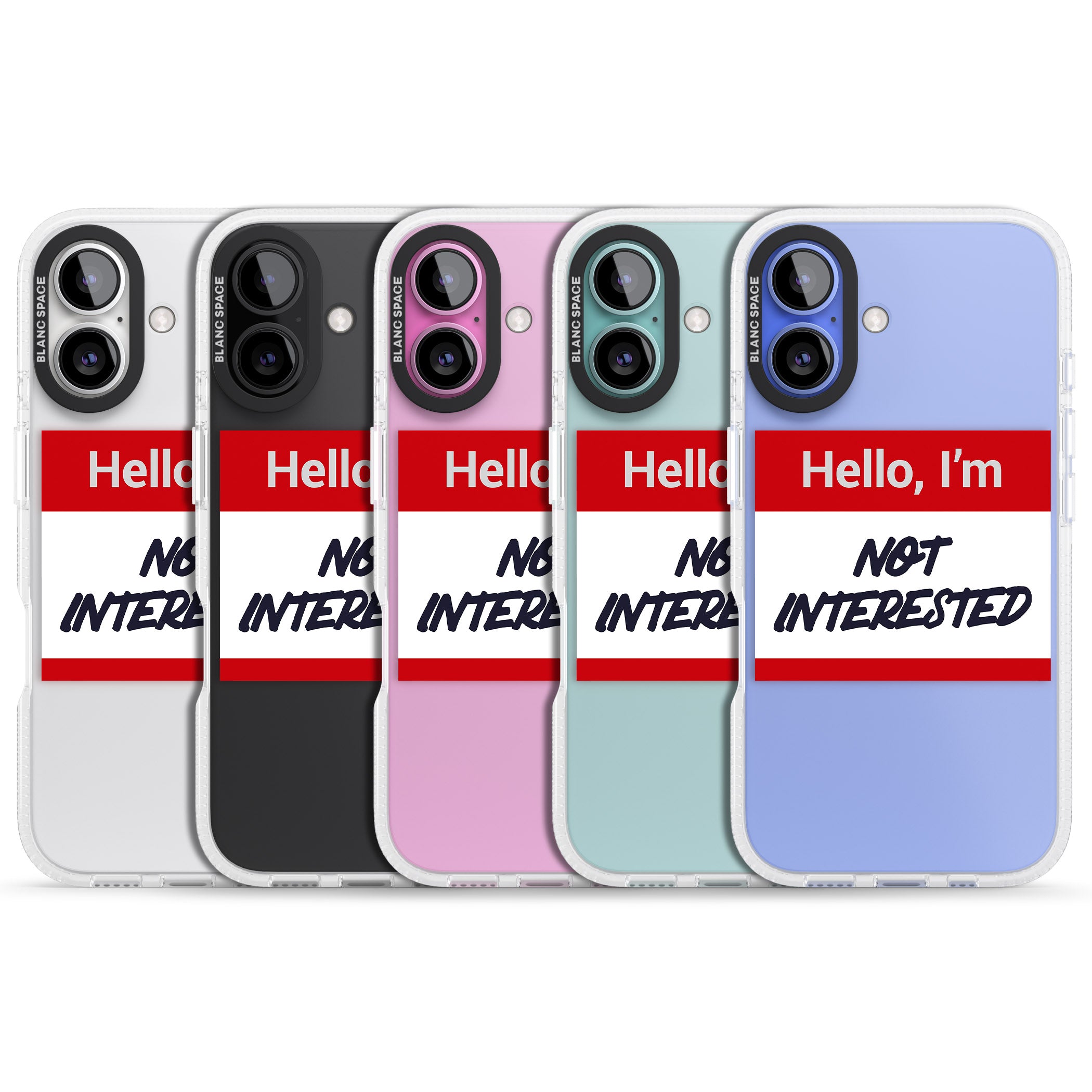 Funny Hello Name Tag Not Interested iPhone 16 / 16 Plus Clear Case Impact Air - Blanc Space