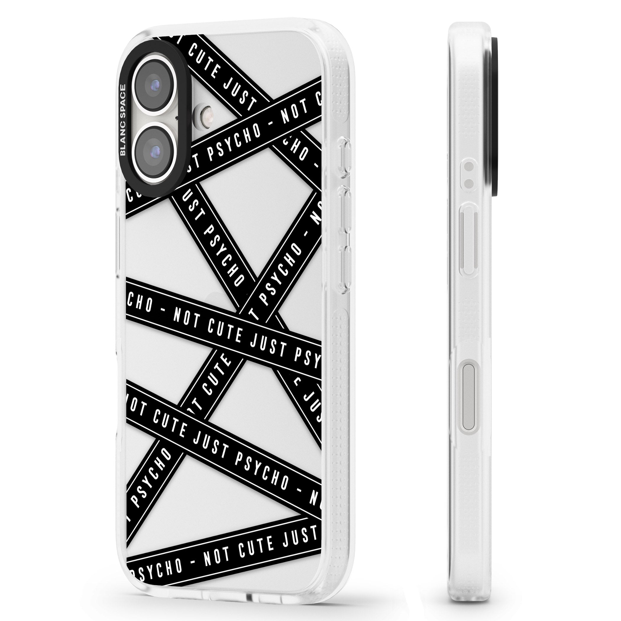 Caution Tape (Clear) Not Cute Just Psycho iPhone 16 / 16 Plus Clear Case Impact Air - Blanc Space