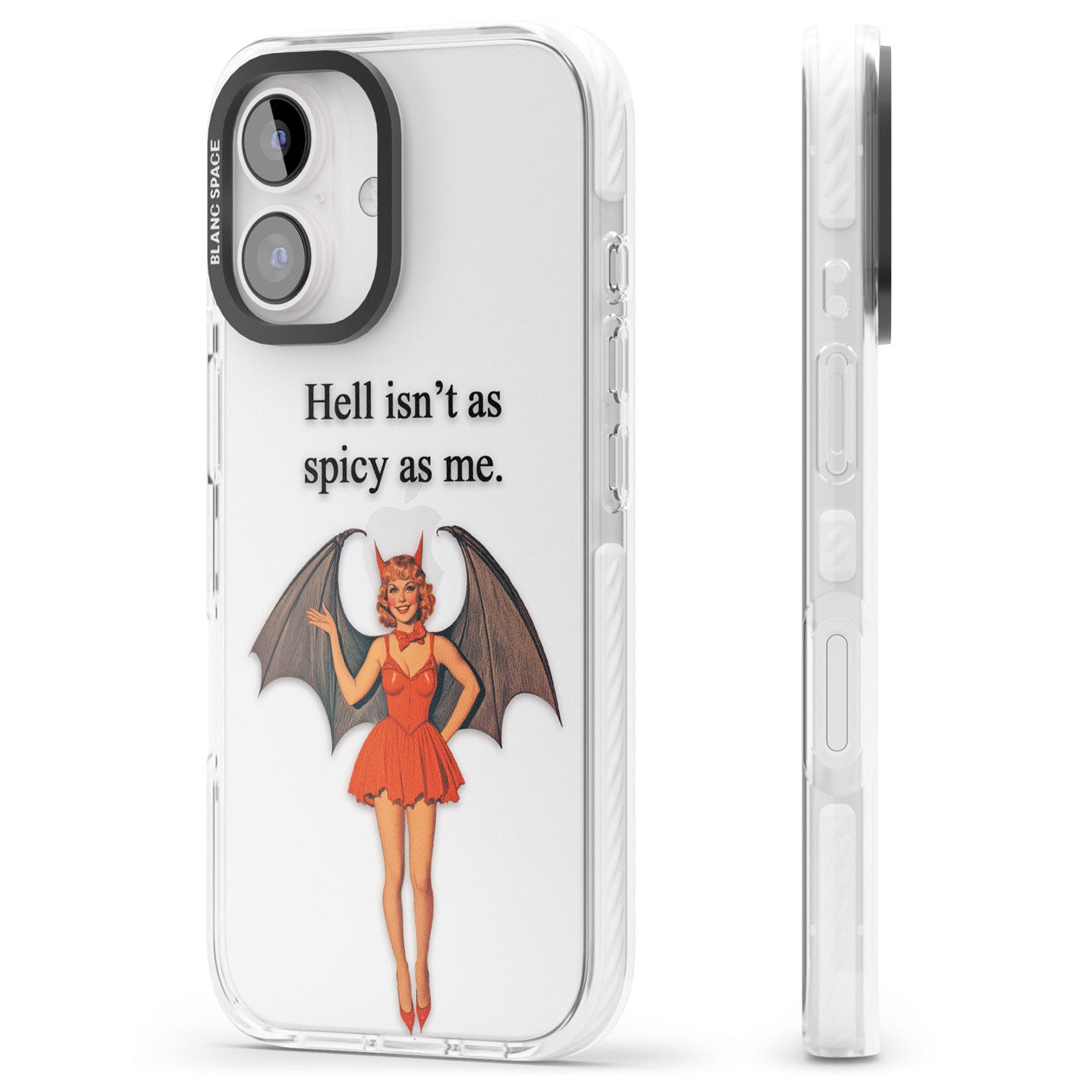 Hell Isn't As Spicy As Me Impact Phone Case for iPhone 16, iPhone 16 Plus