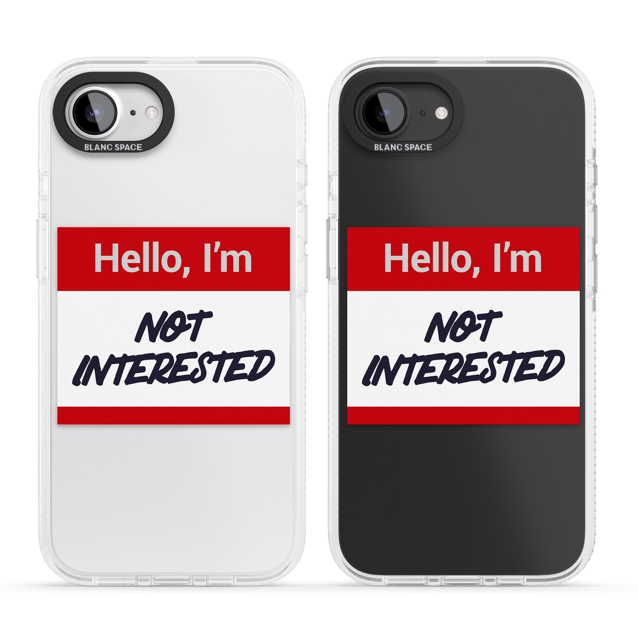 Funny Hello Name Tag Not Interested iPhone 16e Clear Case Impact Air - Blanc Space
