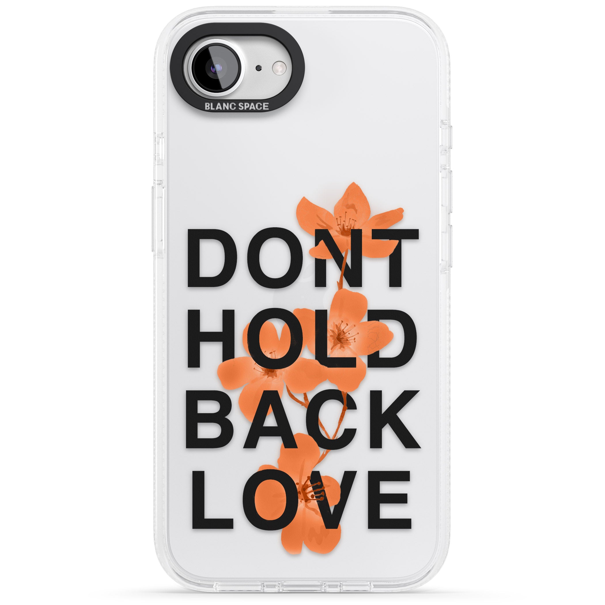 Don't Hold Back Love - Orange & Black iPhone 16e Clear Case Impact Air - Blanc Space