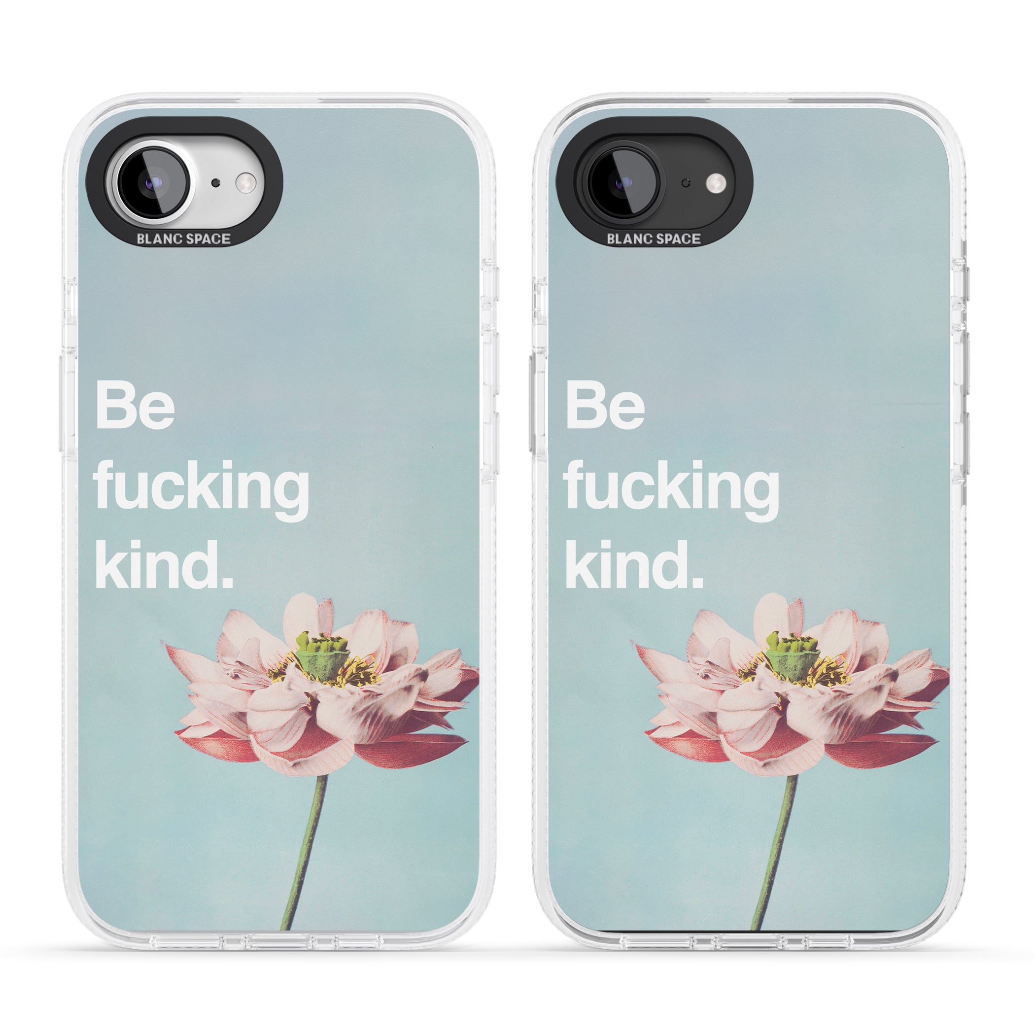 Be f*cking kind iPhone 16e Clear Case Impact Air - Blanc Space