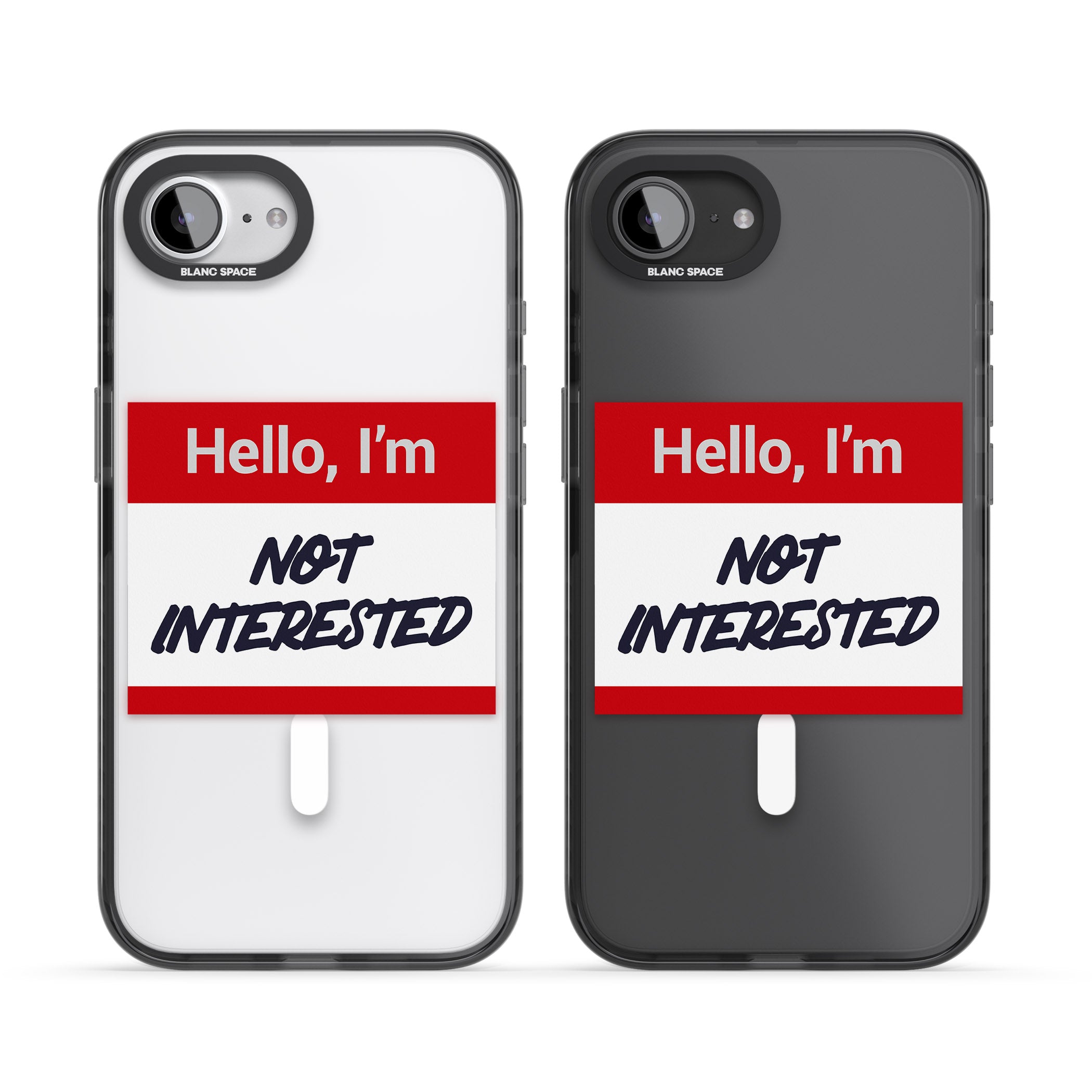 Funny Hello Name Tag Not Interested