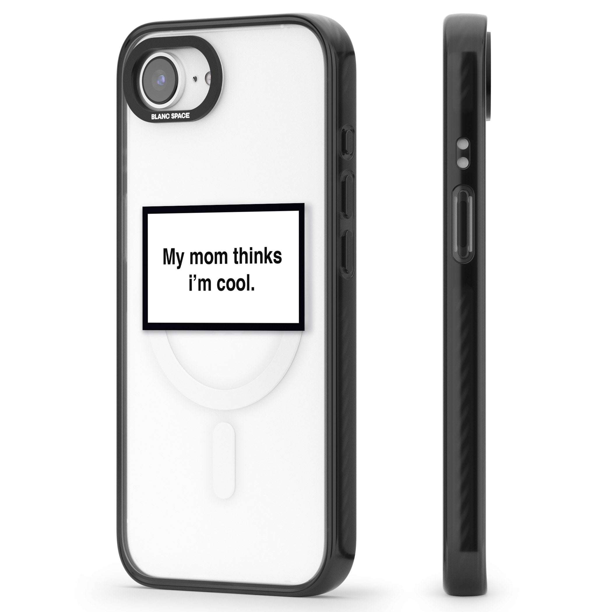 My Mom Thinks I'M Cool