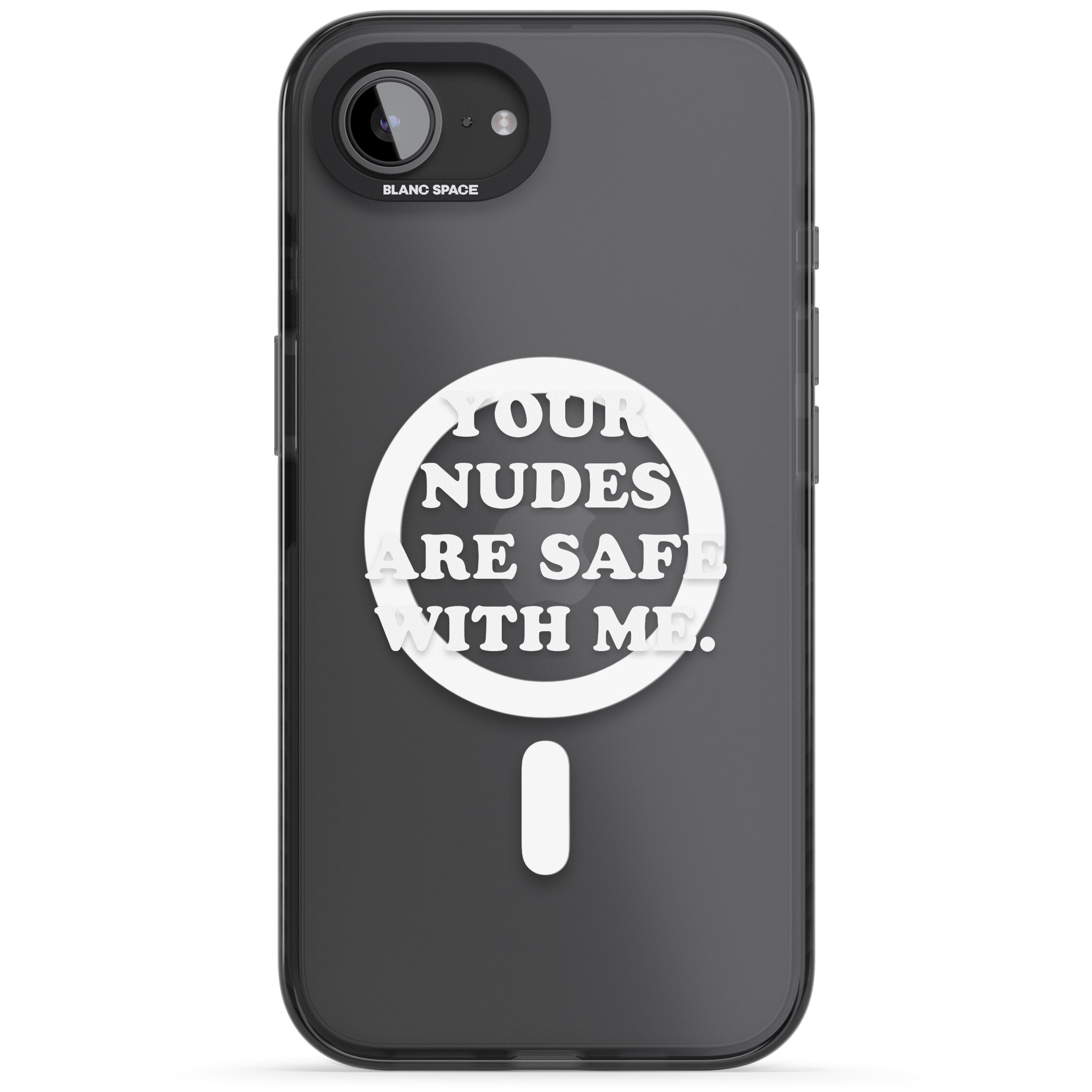 Your Nudes Are Safe White