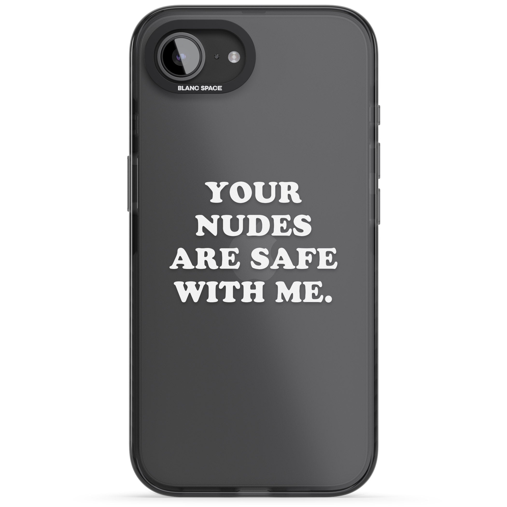 Your Nudes Are Safe White