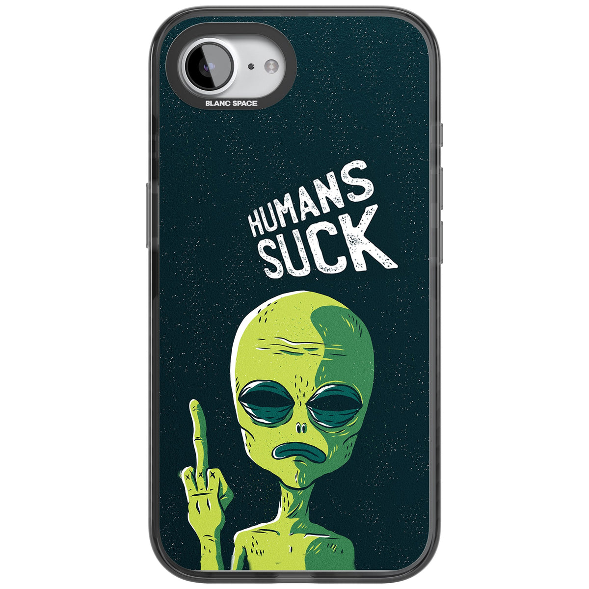 Humans Suck Alien iPhone 16e / iPhone 17e Impact Black Phone Case front