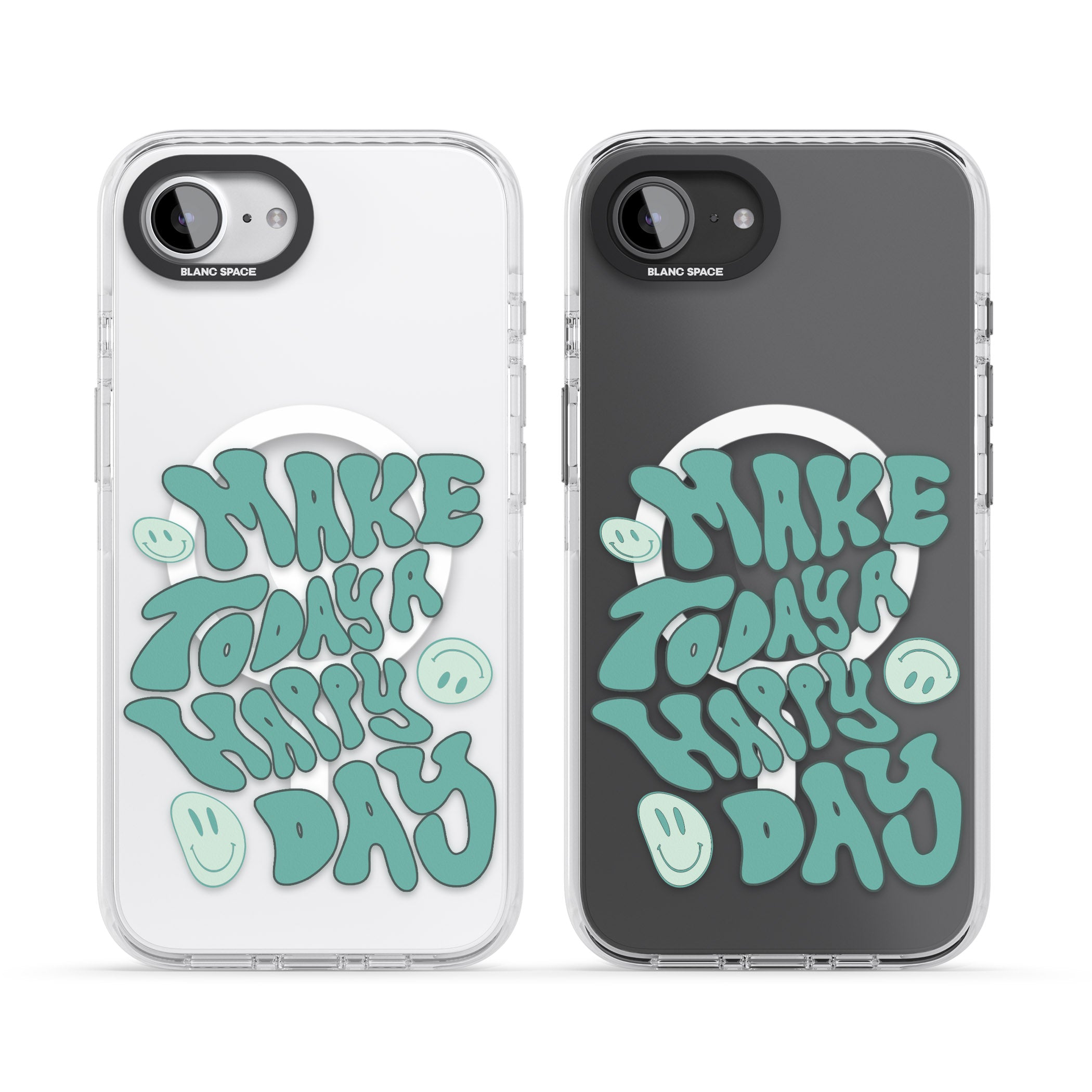 Make Today A Happy Day