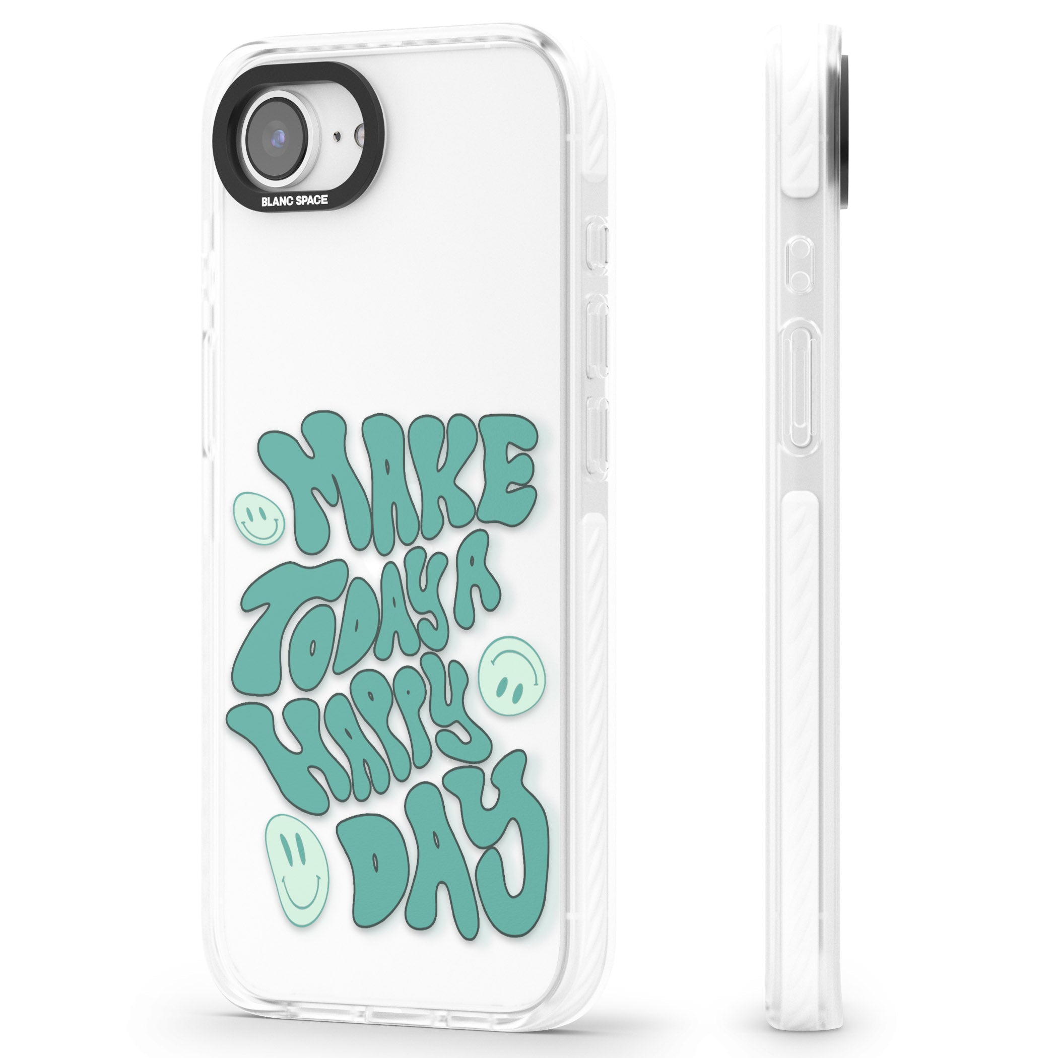 Make Today A Happy Day