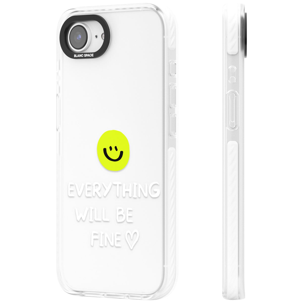 Everything Will Be Fine iPhone 16e / iPhone 17e Impact Clear Phone Case side
