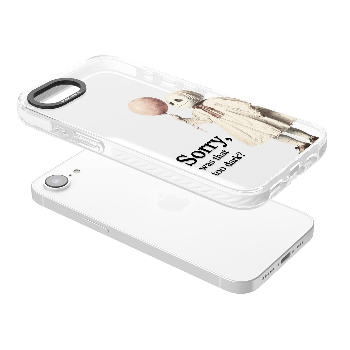 Sorry Was That Too Dark iPhone 16e / iPhone 17e Impact Clear Phone Case angled