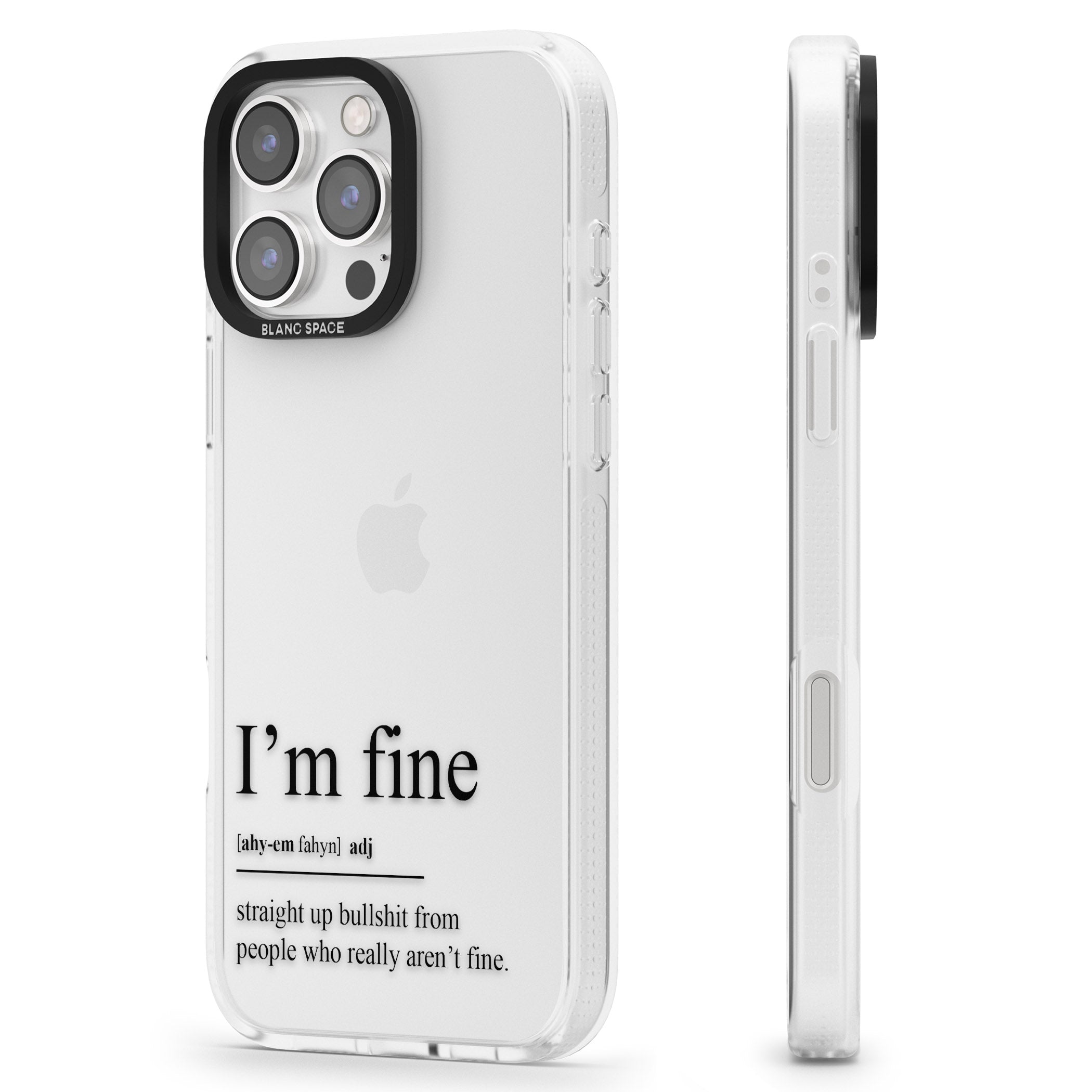 I'm Fine iPhone 16 Pro Max / 16 Pro Clear Case Impact Air - Blanc Space