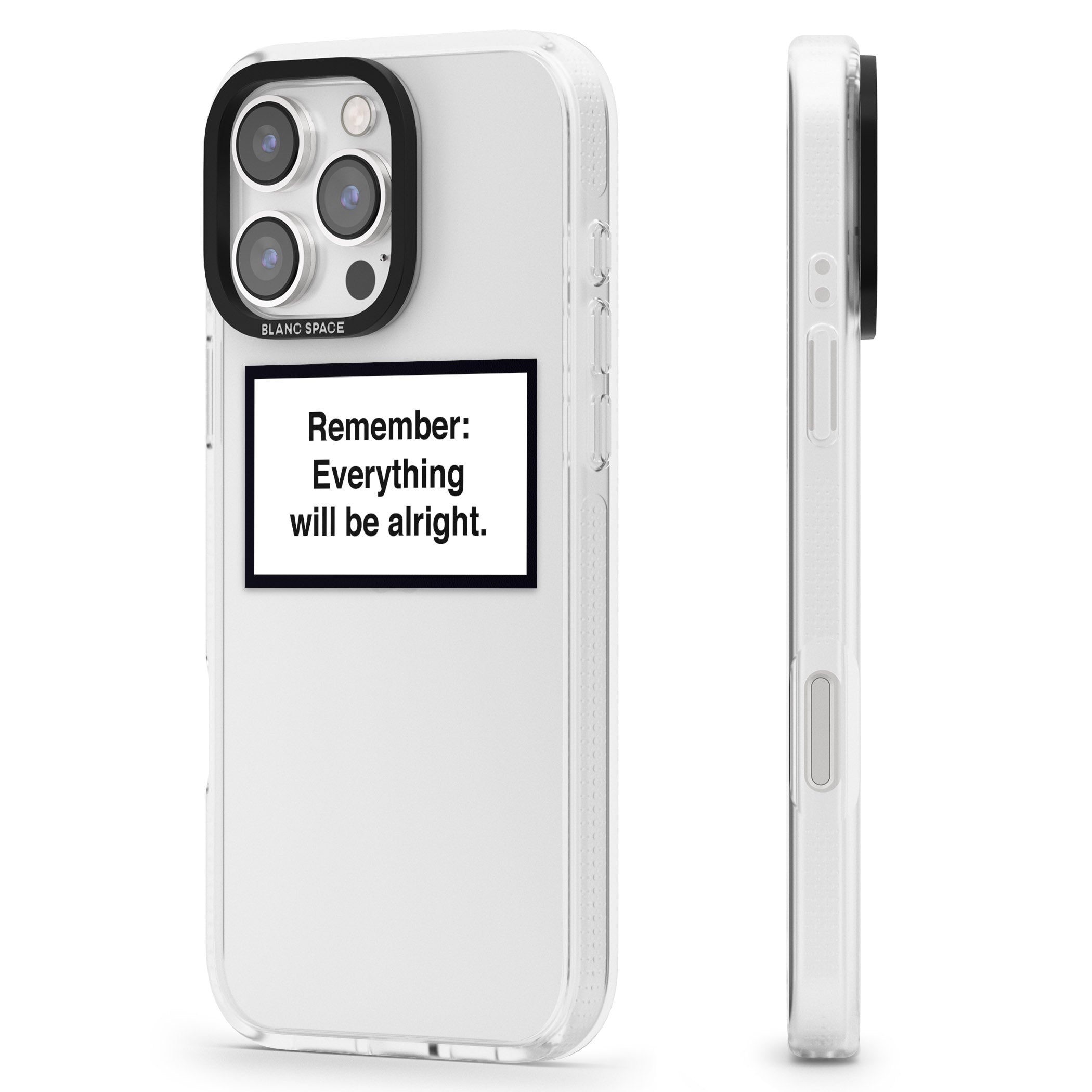 Everything Will Be Alright iPhone 16 Pro Max / 16 Pro Clear Case Impact Air - Blanc Space