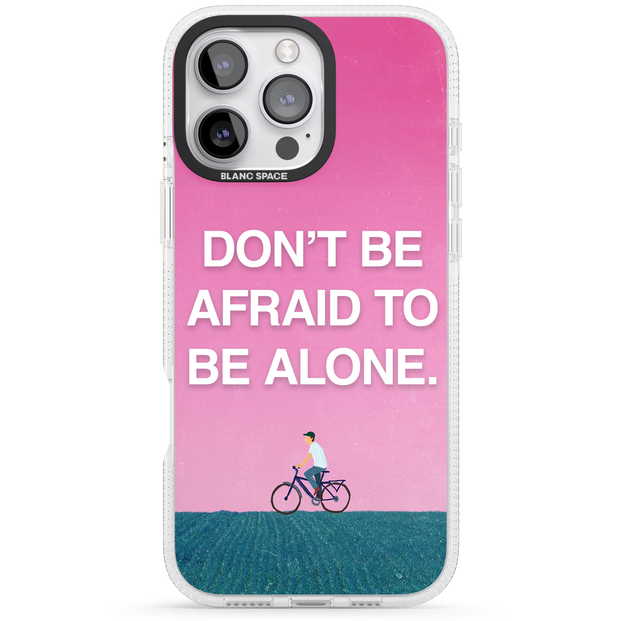 Don't be afraid to be alone iPhone 16 Pro Max / 16 Pro Clear Case Impact Air - Blanc Space