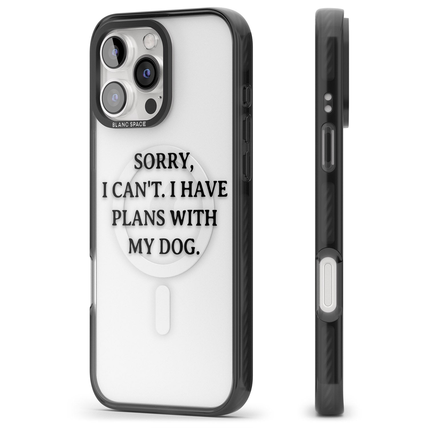 iPhone 16 Pro Max I Have Plans With My Dog Black Impact Phone Case