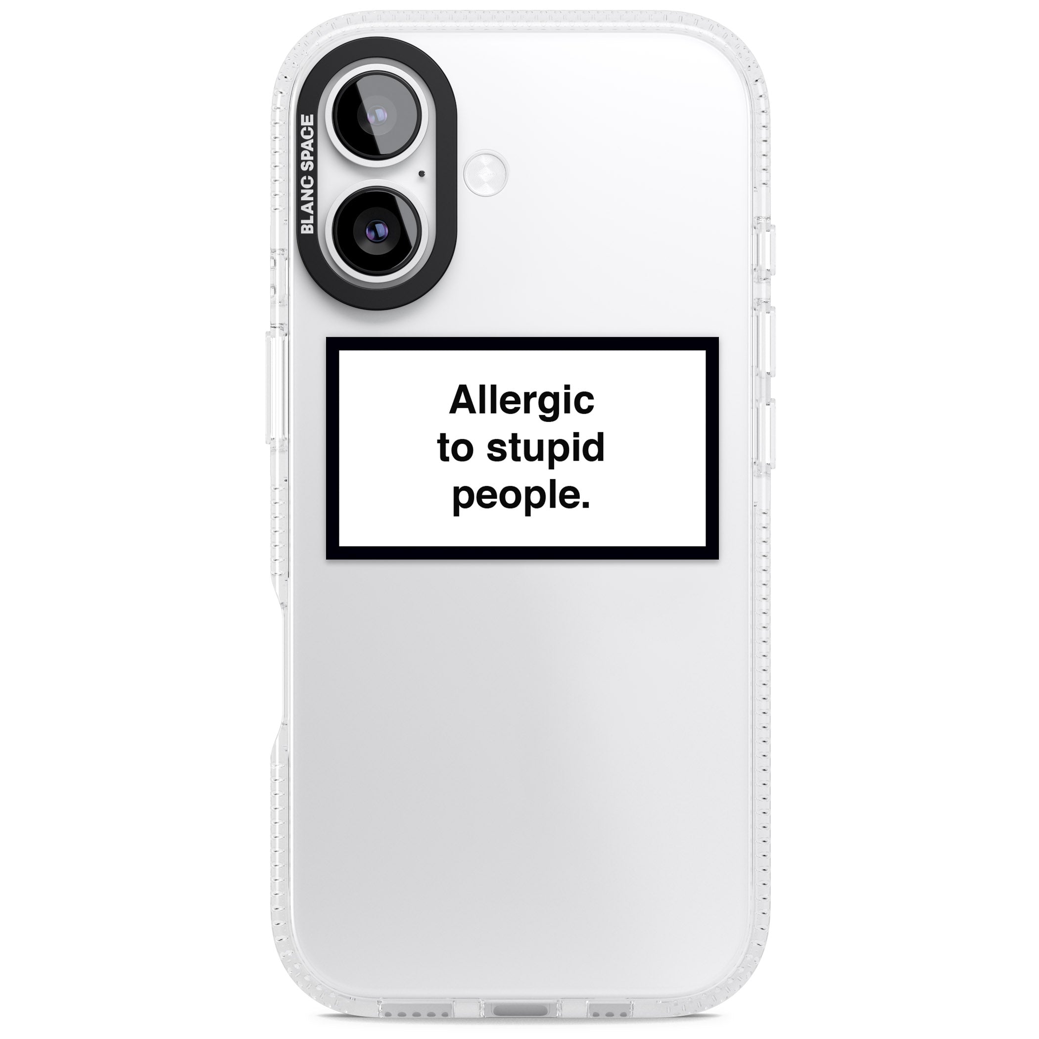 Allergic To Stupid People iPhone 17 Impact Air Clear Phone Case
