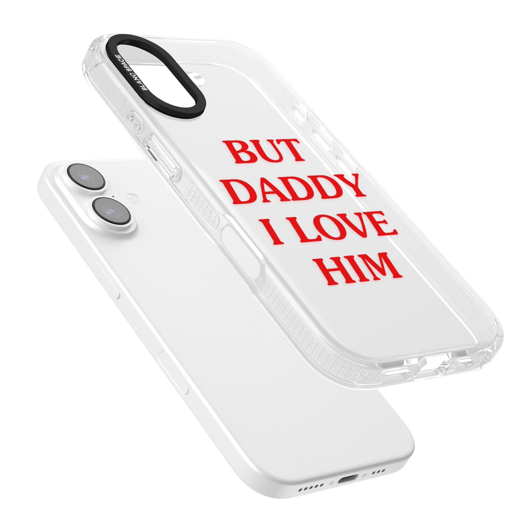 But Daddy I Love Him iPhone 17 Impact Air Clear Phone Case Colours