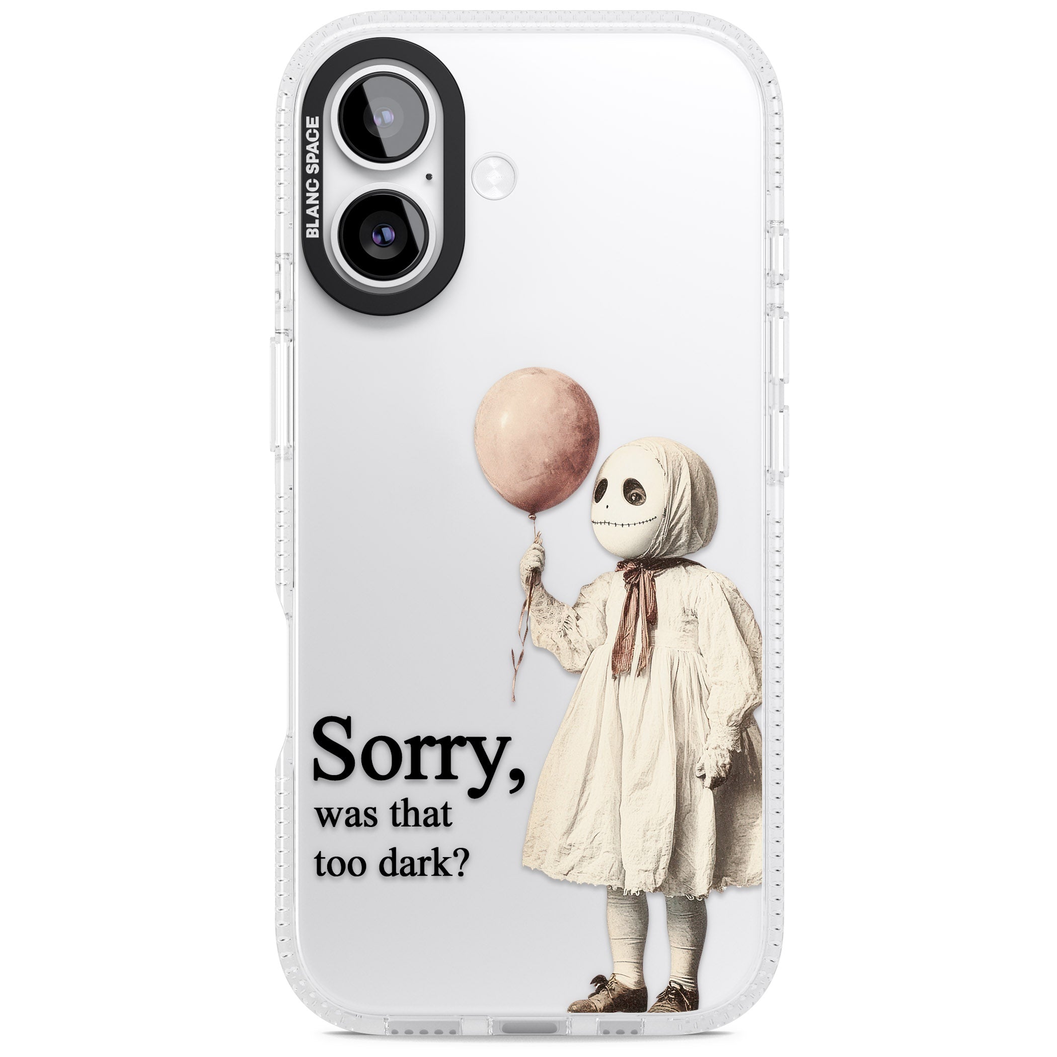 Sorry Was That Too Dark iPhone 17 Impact Air Clear Phone Case