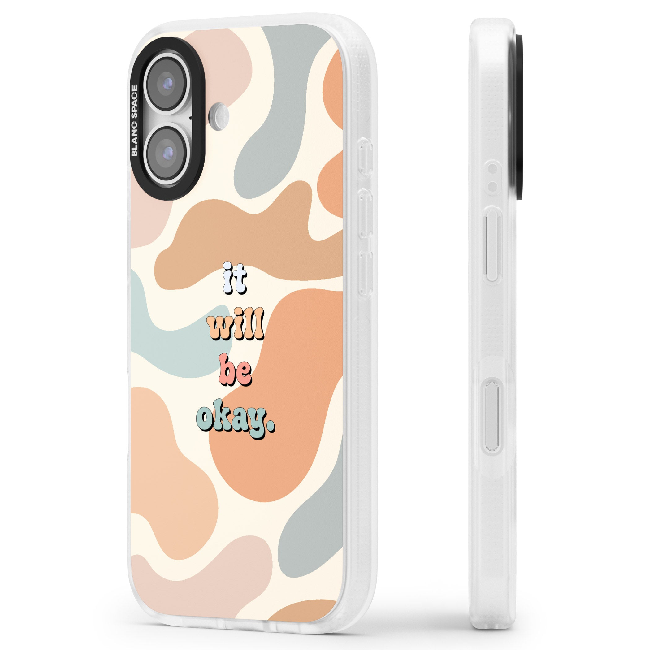 It Will Be Okay iPhone 17 Impact Air Clear Phone Case Side Profile