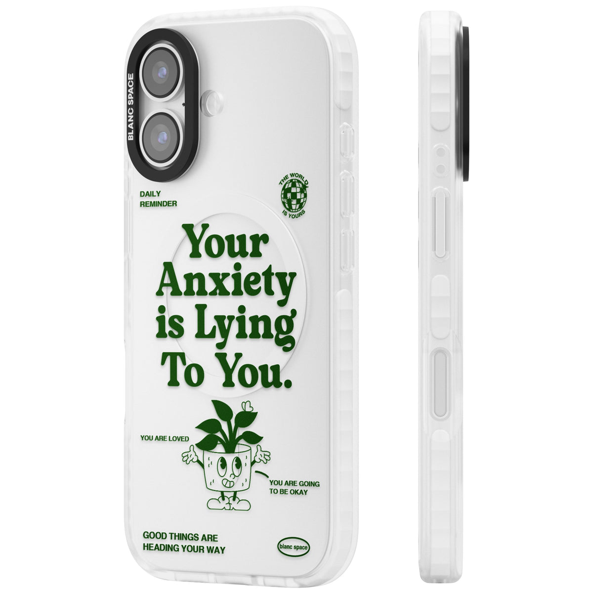 Your Anxiety Is Lying To You iPhone 16 / iPhone 16 Plus / iPhone 17 Impact Clear Phone Case side