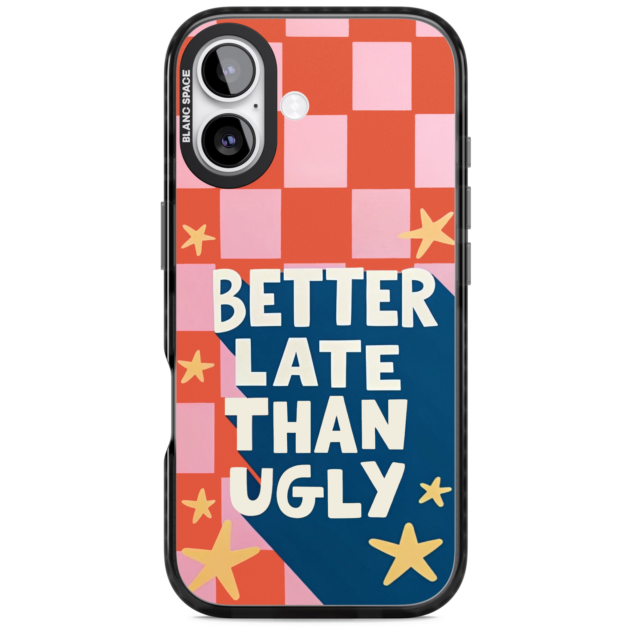 Better Late Than Ugly iPhone 17 Impact Black Phone Case